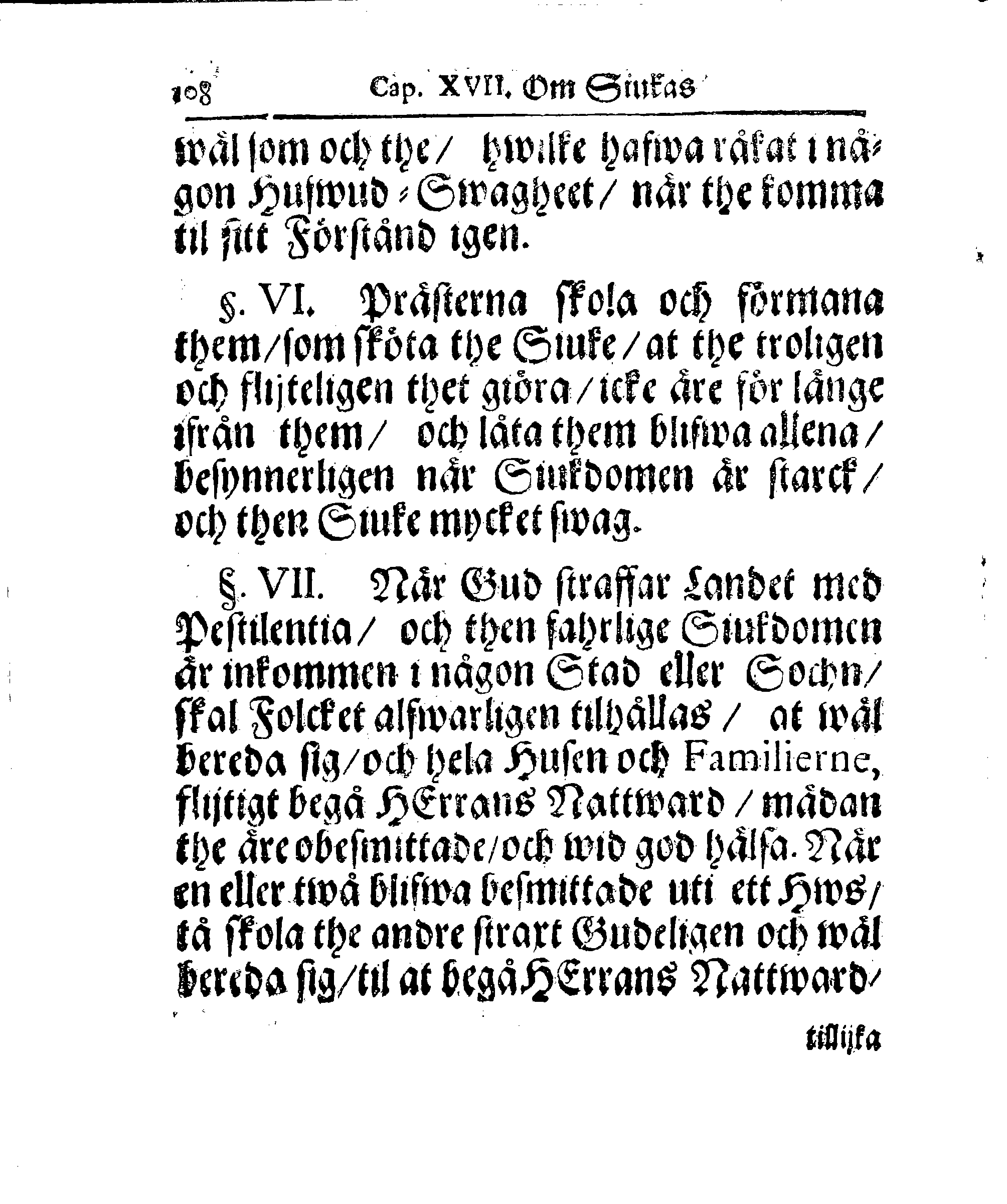 Kyrkio-Lag och Ordning, som then Stormächtigste Konung och Herre, Herr CARL then Elofte, Sweriges, Göthes och Wändes Konung, [etc.] Åhr 1686. hafwer låtit försatta, och Åhr 1687. af Trycket utgå och publicera. Jemte ther til hörige Stadgar