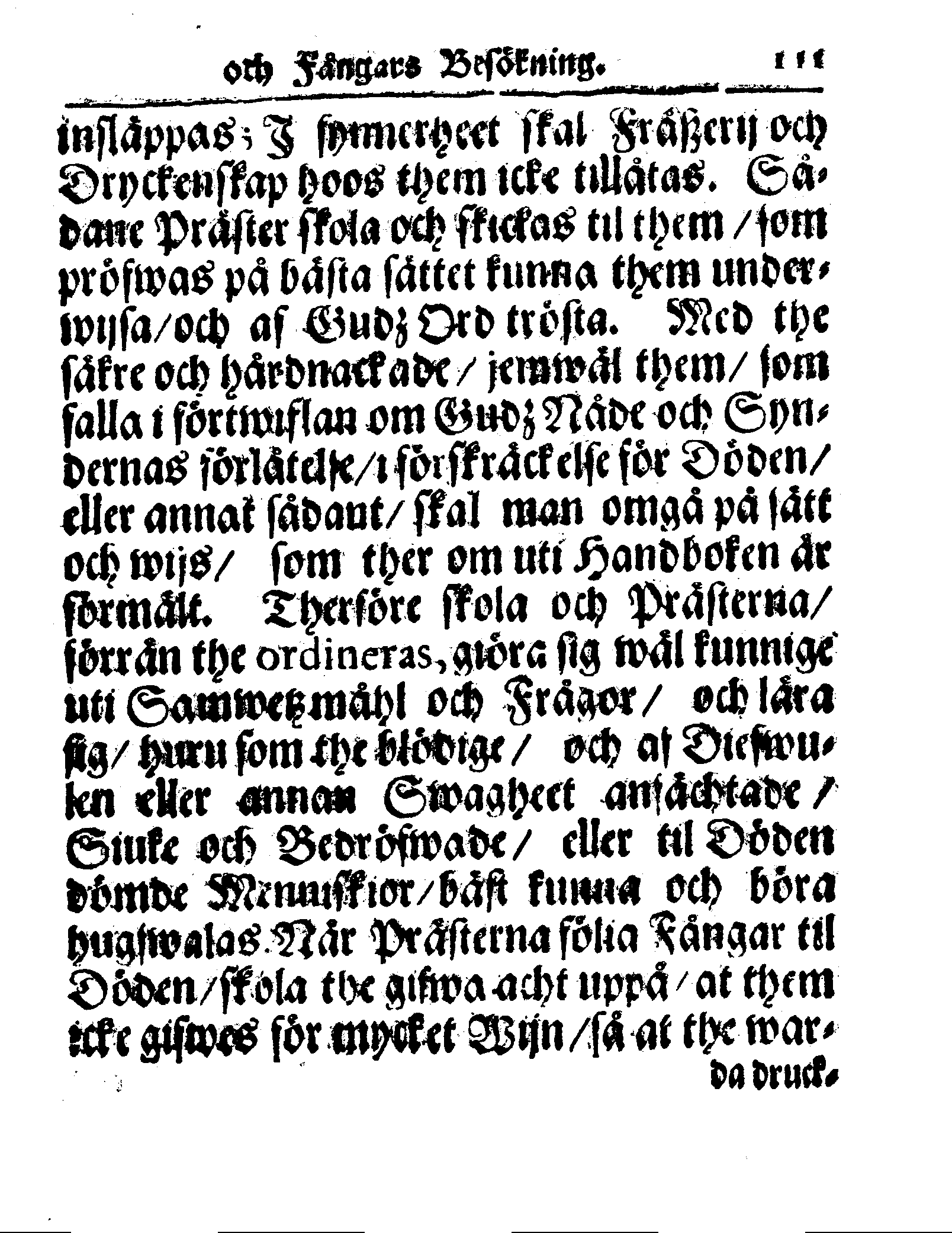 Kyrkio-Lag och Ordning, som then Stormächtigste Konung och Herre, Herr CARL then Elofte, Sweriges, Göthes och Wändes Konung, [etc.] Åhr 1686. hafwer låtit försatta, och Åhr 1687. af Trycket utgå och publicera. Jemte ther til hörige Stadgar