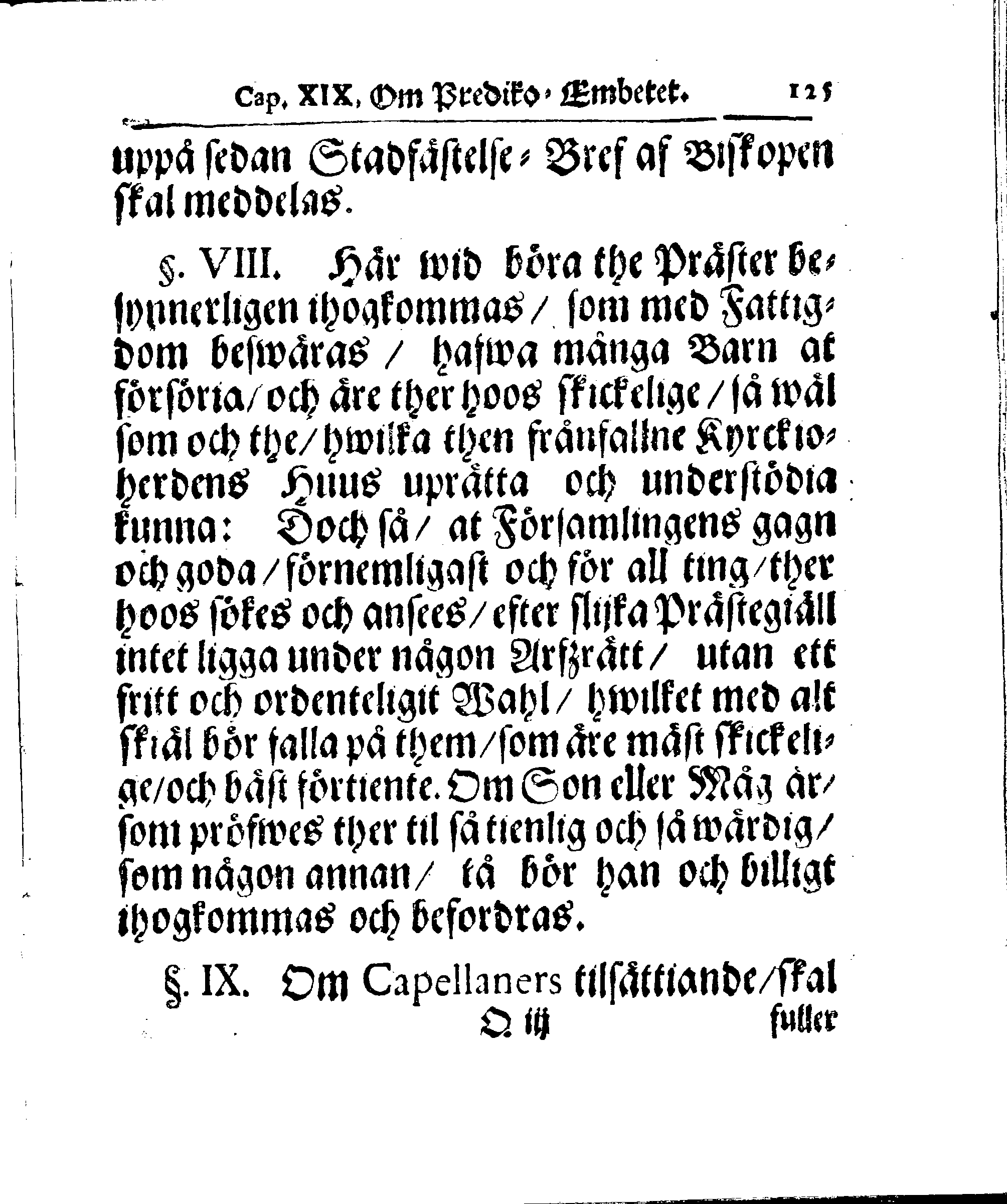 Kyrkio-Lag och Ordning, som then Stormächtigste Konung och Herre, Herr CARL then Elofte, Sweriges, Göthes och Wändes Konung, [etc.] Åhr 1686. hafwer låtit försatta, och Åhr 1687. af Trycket utgå och publicera. Jemte ther til hörige Stadgar