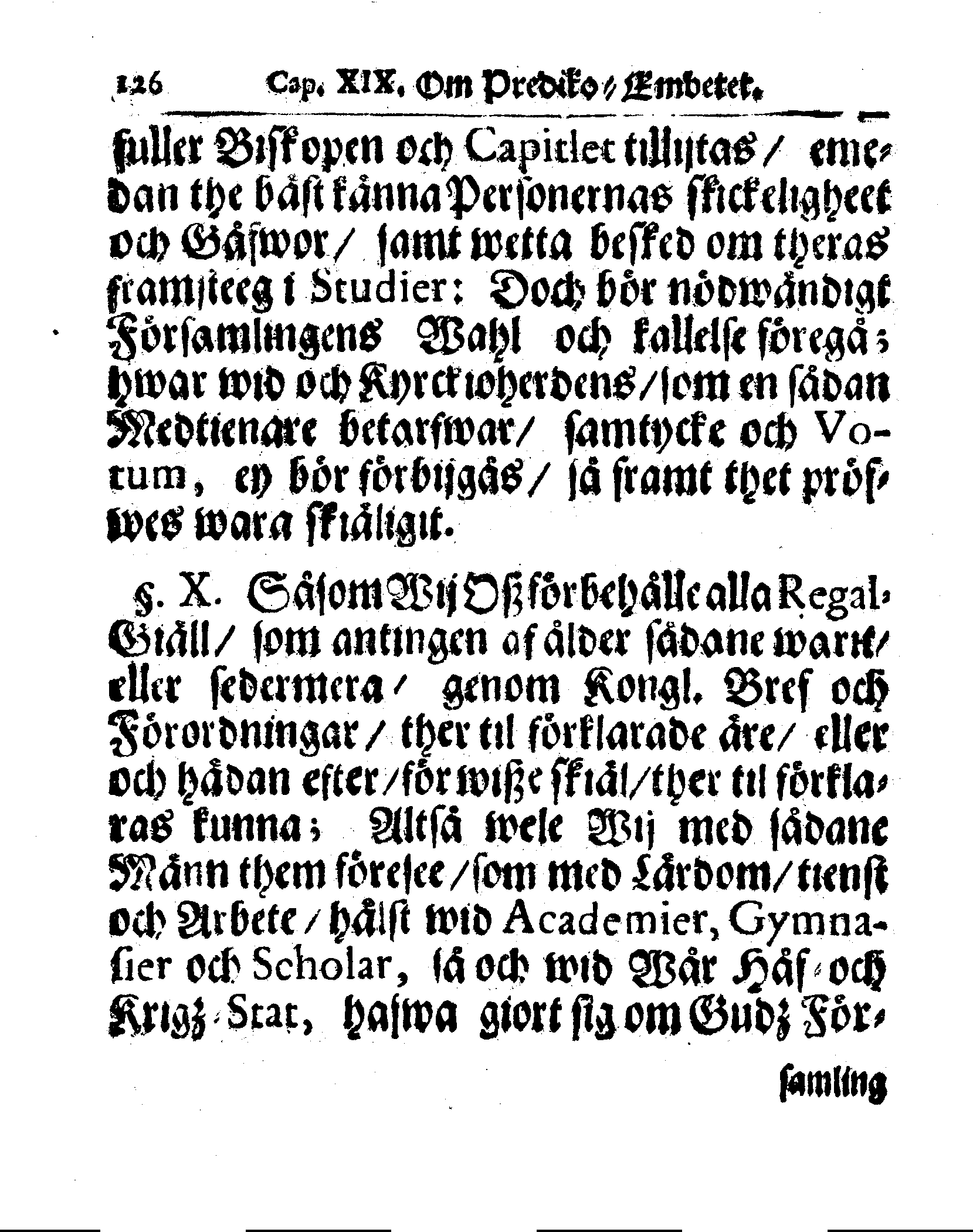 Kyrkio-Lag och Ordning, som then Stormächtigste Konung och Herre, Herr CARL then Elofte, Sweriges, Göthes och Wändes Konung, [etc.] Åhr 1686. hafwer låtit försatta, och Åhr 1687. af Trycket utgå och publicera. Jemte ther til hörige Stadgar