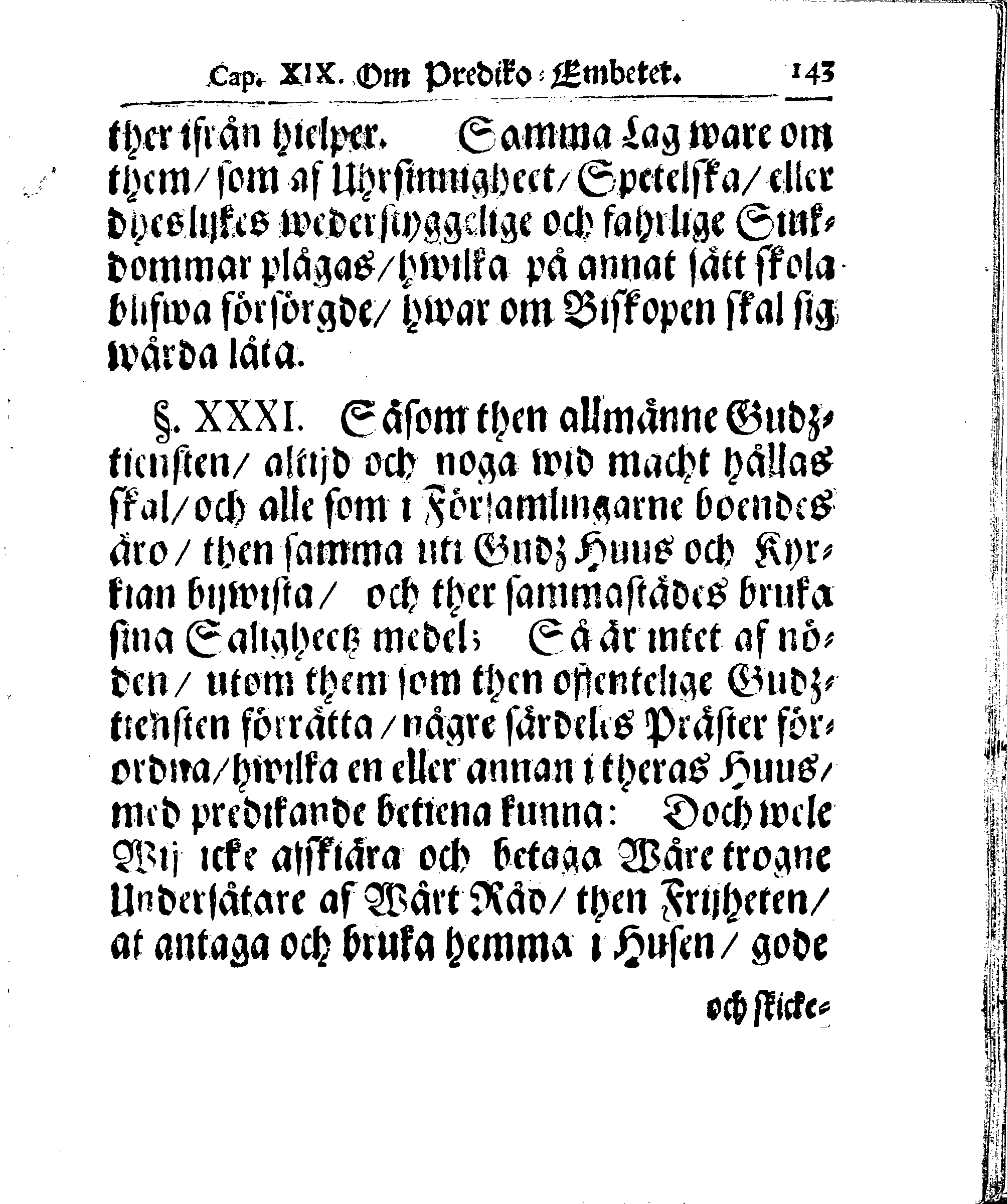 Kyrkio-Lag och Ordning, som then Stormächtigste Konung och Herre, Herr CARL then Elofte, Sweriges, Göthes och Wändes Konung, [etc.] Åhr 1686. hafwer låtit försatta, och Åhr 1687. af Trycket utgå och publicera. Jemte ther til hörige Stadgar