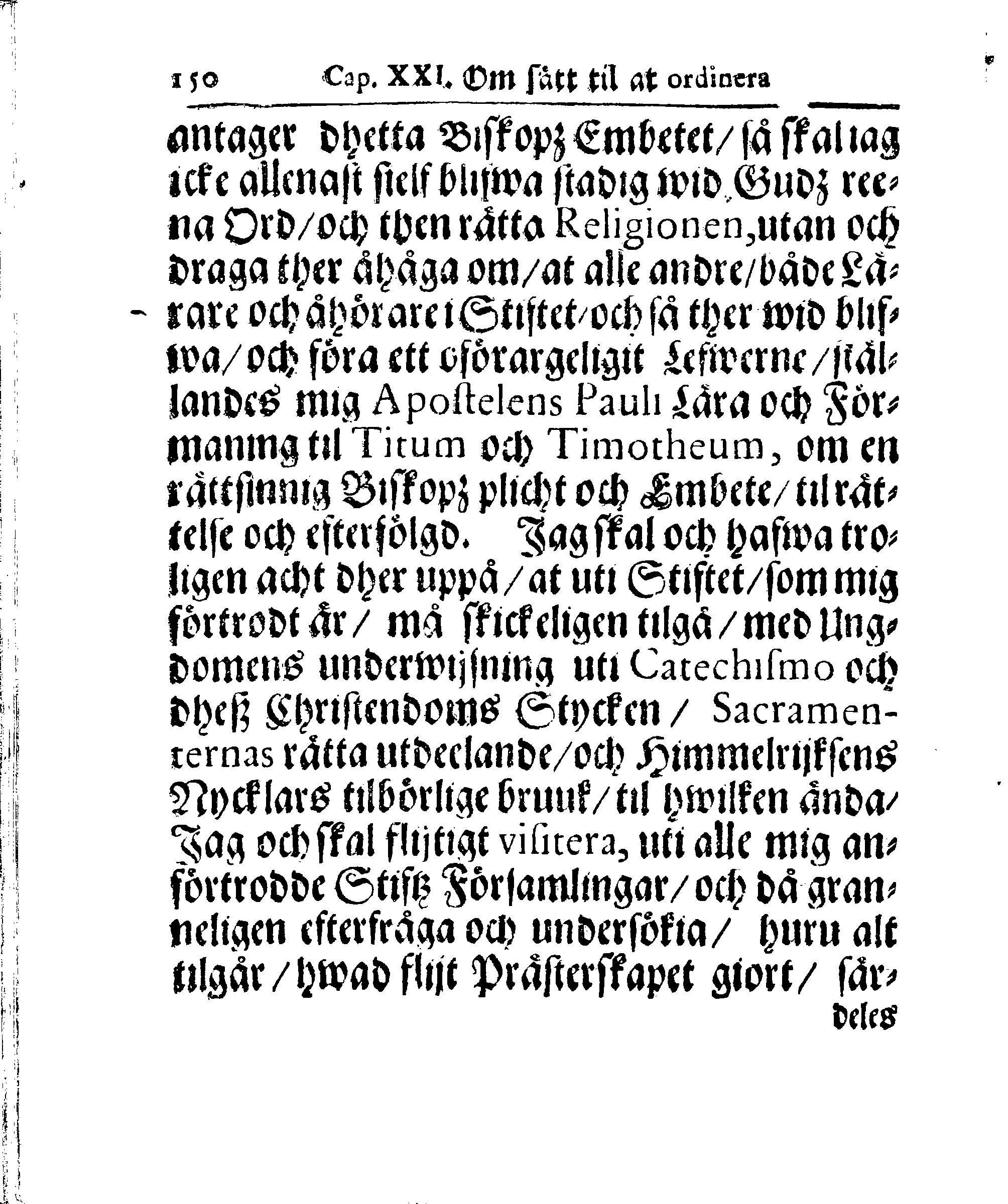 Kyrkio-Lag och Ordning, som then Stormächtigste Konung och Herre, Herr CARL then Elofte, Sweriges, Göthes och Wändes Konung, [etc.] Åhr 1686. hafwer låtit försatta, och Åhr 1687. af Trycket utgå och publicera. Jemte ther til hörige Stadgar