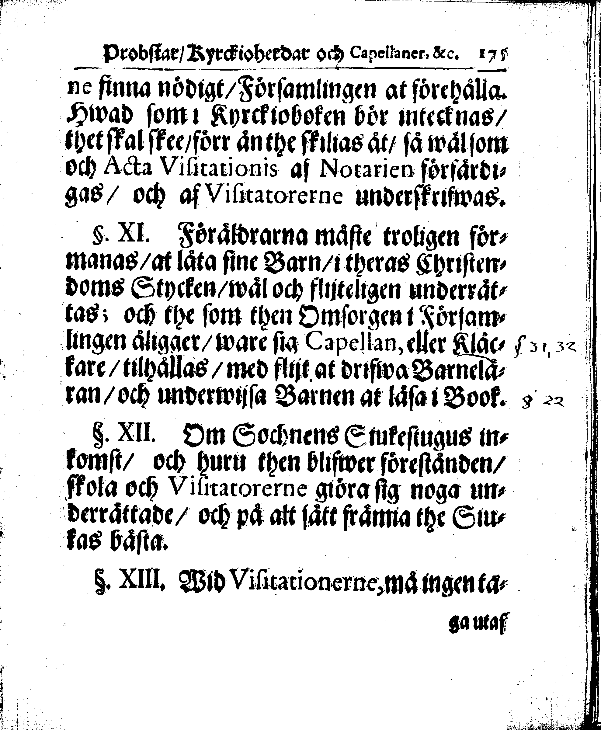 Kyrkio-Lag och Ordning, som then Stormächtigste Konung och Herre, Herr CARL then Elofte, Sweriges, Göthes och Wändes Konung, [etc.] Åhr 1686. hafwer låtit försatta, och Åhr 1687. af Trycket utgå och publicera. Jemte ther til hörige Stadgar