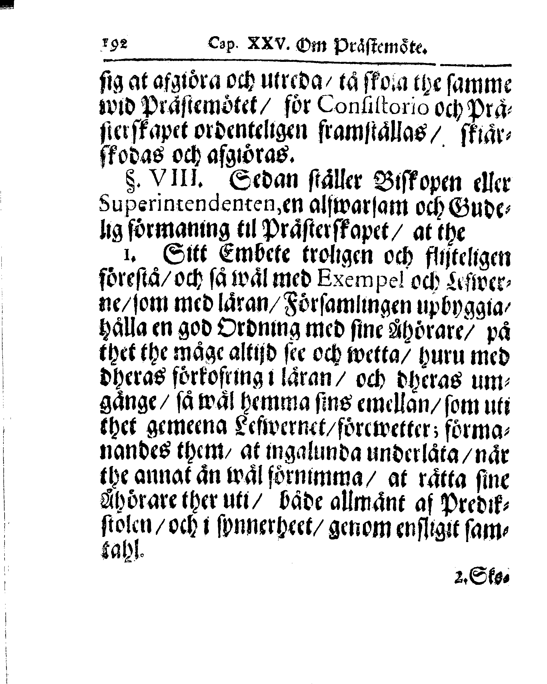 Kyrkio-Lag och Ordning, som then Stormächtigste Konung och Herre, Herr CARL then Elofte, Sweriges, Göthes och Wändes Konung, [etc.] Åhr 1686. hafwer låtit försatta, och Åhr 1687. af Trycket utgå och publicera. Jemte ther til hörige Stadgar