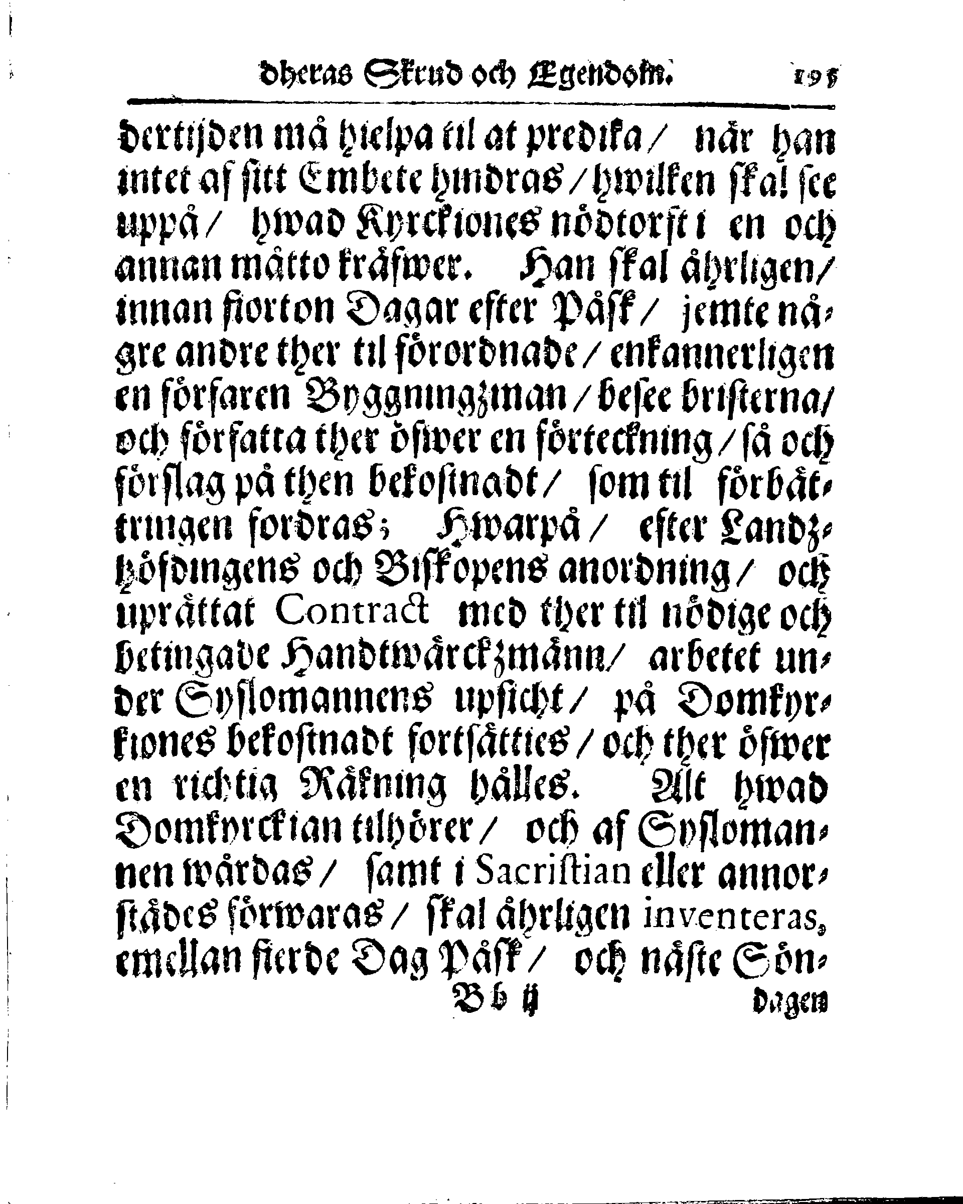 Kyrkio-Lag och Ordning, som then Stormächtigste Konung och Herre, Herr CARL then Elofte, Sweriges, Göthes och Wändes Konung, [etc.] Åhr 1686. hafwer låtit försatta, och Åhr 1687. af Trycket utgå och publicera. Jemte ther til hörige Stadgar