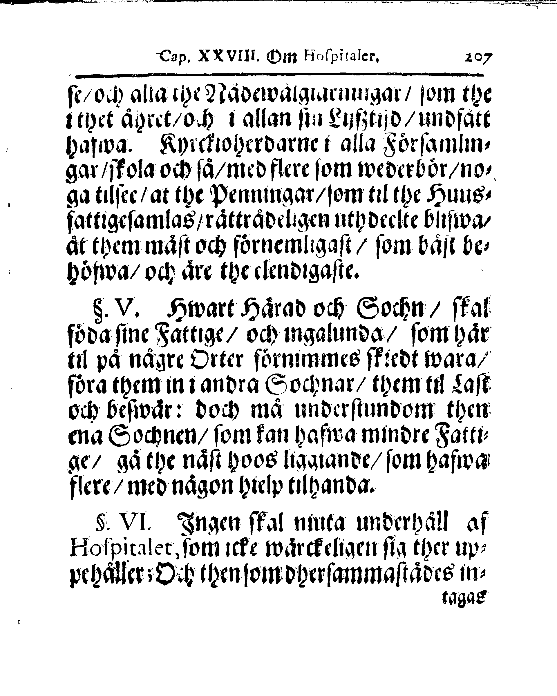 Kyrkio-Lag och Ordning, som then Stormächtigste Konung och Herre, Herr CARL then Elofte, Sweriges, Göthes och Wändes Konung, [etc.] Åhr 1686. hafwer låtit försatta, och Åhr 1687. af Trycket utgå och publicera. Jemte ther til hörige Stadgar