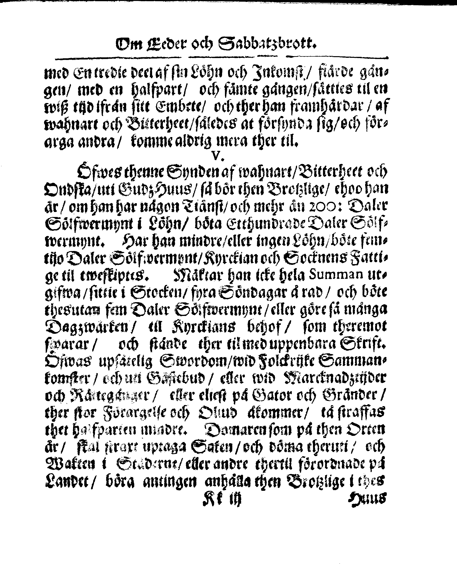 Kyrkio-Lag och Ordning, som then Stormächtigste Konung och Herre, Herr CARL then Elofte, Sweriges, Göthes och Wändes Konung, [etc.] Åhr 1686. hafwer låtit försatta, och Åhr 1687. af Trycket utgå och publicera. Jemte ther til hörige Stadgar