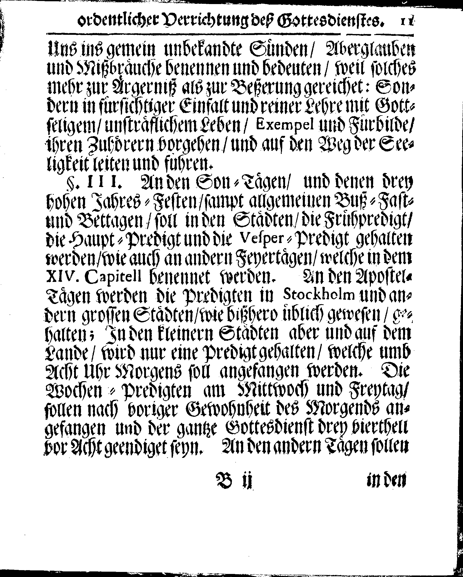 Kirchen-Gesetz und Ordnung, So der Großmächtigste König und Herr, Herr CARL, der Eilffte, Der Schweden, Gothen und Wenden König, [etc.] Im Jahr 1686 hat verfassen und Im Jahr 1687 im Druck außgehen und publiciren lassen. Mit denen dazu gehörigen Verordnungen.