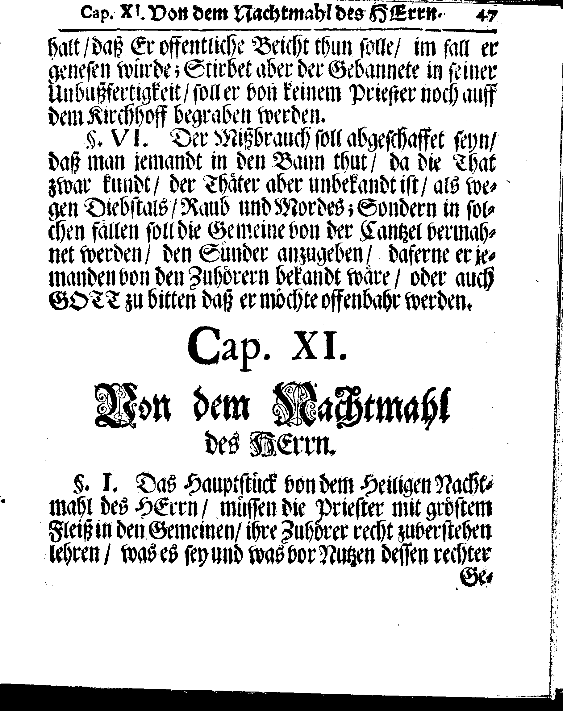 Kirchen-Gesetz und Ordnung, So der Großmächtigste König und Herr, Herr CARL, der Eilffte, Der Schweden, Gothen und Wenden König, [etc.] Im Jahr 1686 hat verfassen und Im Jahr 1687 im Druck außgehen und publiciren lassen. Mit denen dazu gehörigen Verordnungen.
