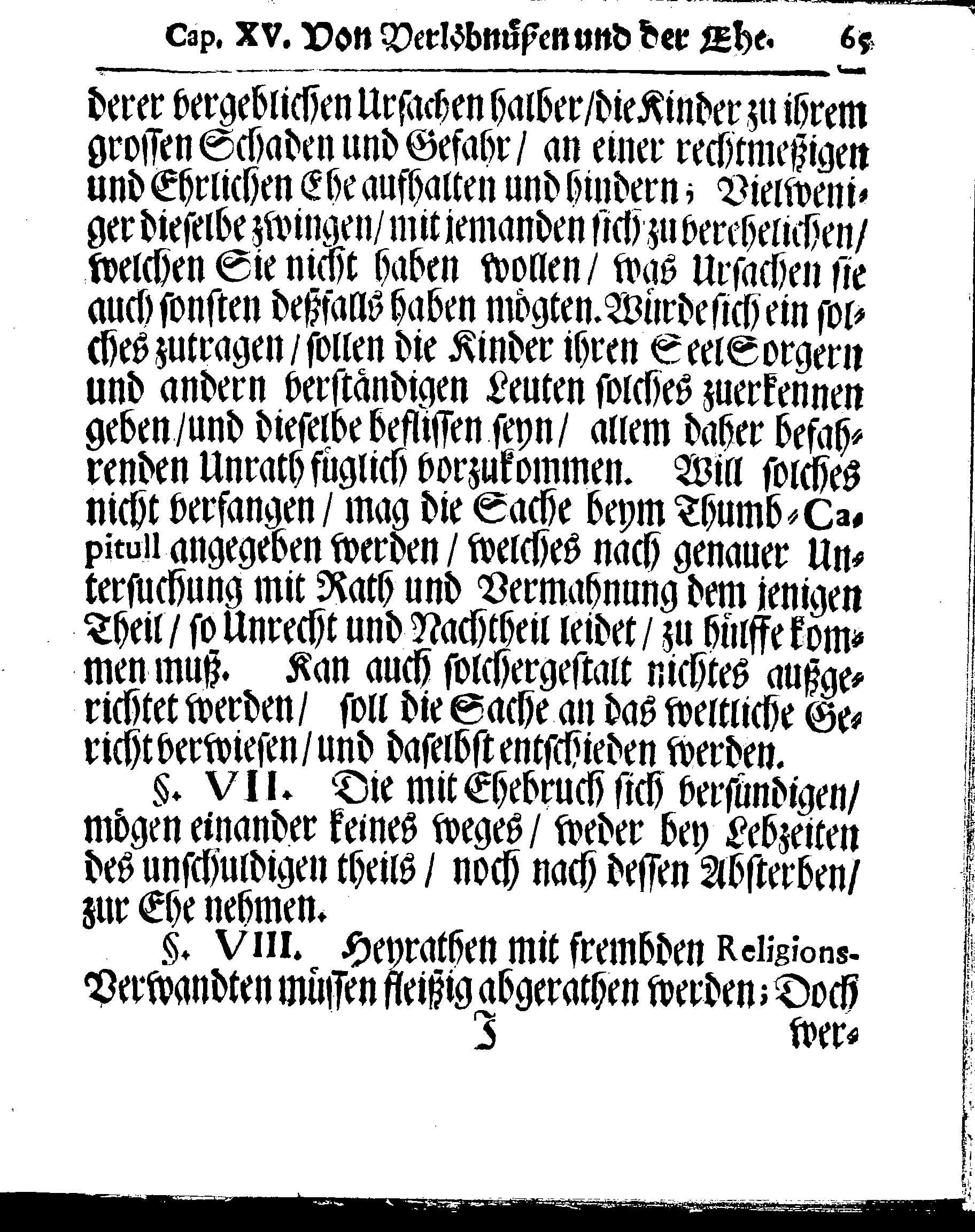Kirchen-Gesetz und Ordnung, So der Großmächtigste König und Herr, Herr CARL, der Eilffte, Der Schweden, Gothen und Wenden König, [etc.] Im Jahr 1686 hat verfassen und Im Jahr 1687 im Druck außgehen und publiciren lassen. Mit denen dazu gehörigen Verordnungen.
