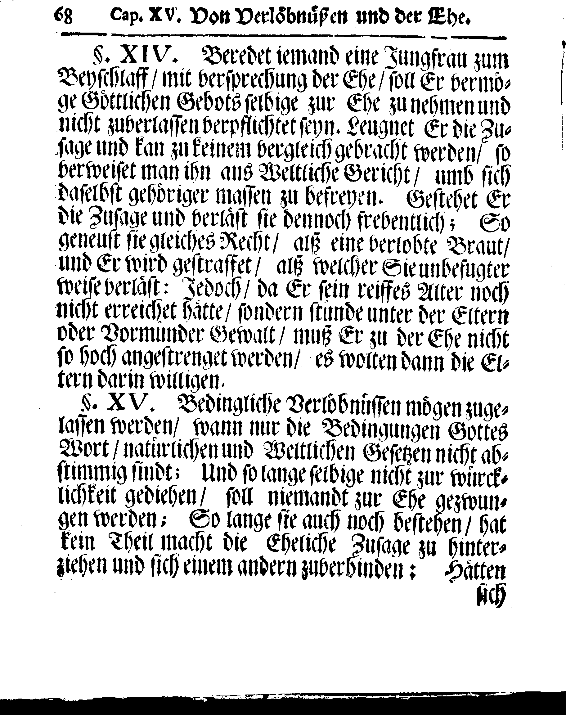 Kirchen-Gesetz und Ordnung, So der Großmächtigste König und Herr, Herr CARL, der Eilffte, Der Schweden, Gothen und Wenden König, [etc.] Im Jahr 1686 hat verfassen und Im Jahr 1687 im Druck außgehen und publiciren lassen. Mit denen dazu gehörigen Verordnungen.