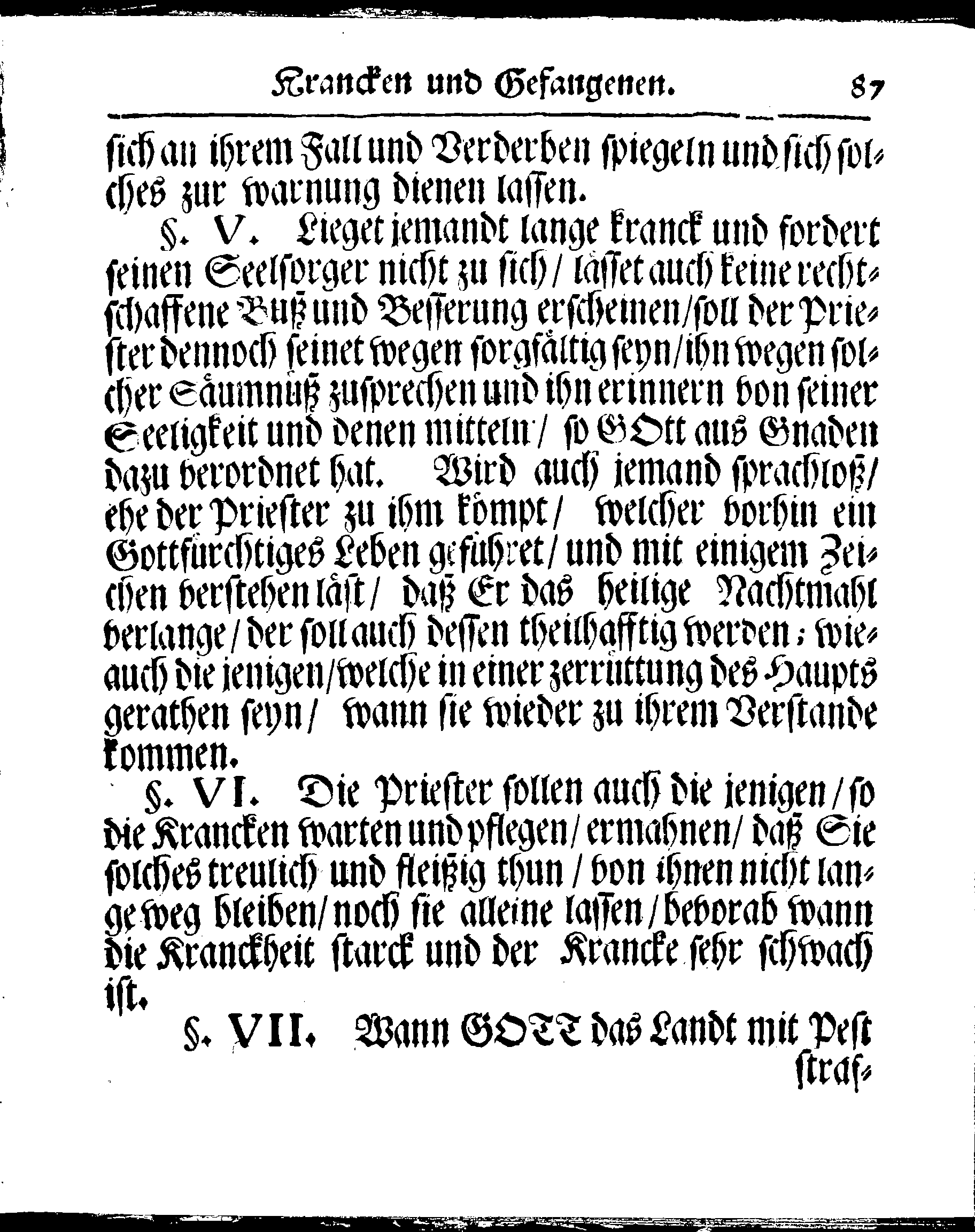 Kirchen-Gesetz und Ordnung, So der Großmächtigste König und Herr, Herr CARL, der Eilffte, Der Schweden, Gothen und Wenden König, [etc.] Im Jahr 1686 hat verfassen und Im Jahr 1687 im Druck außgehen und publiciren lassen. Mit denen dazu gehörigen Verordnungen.