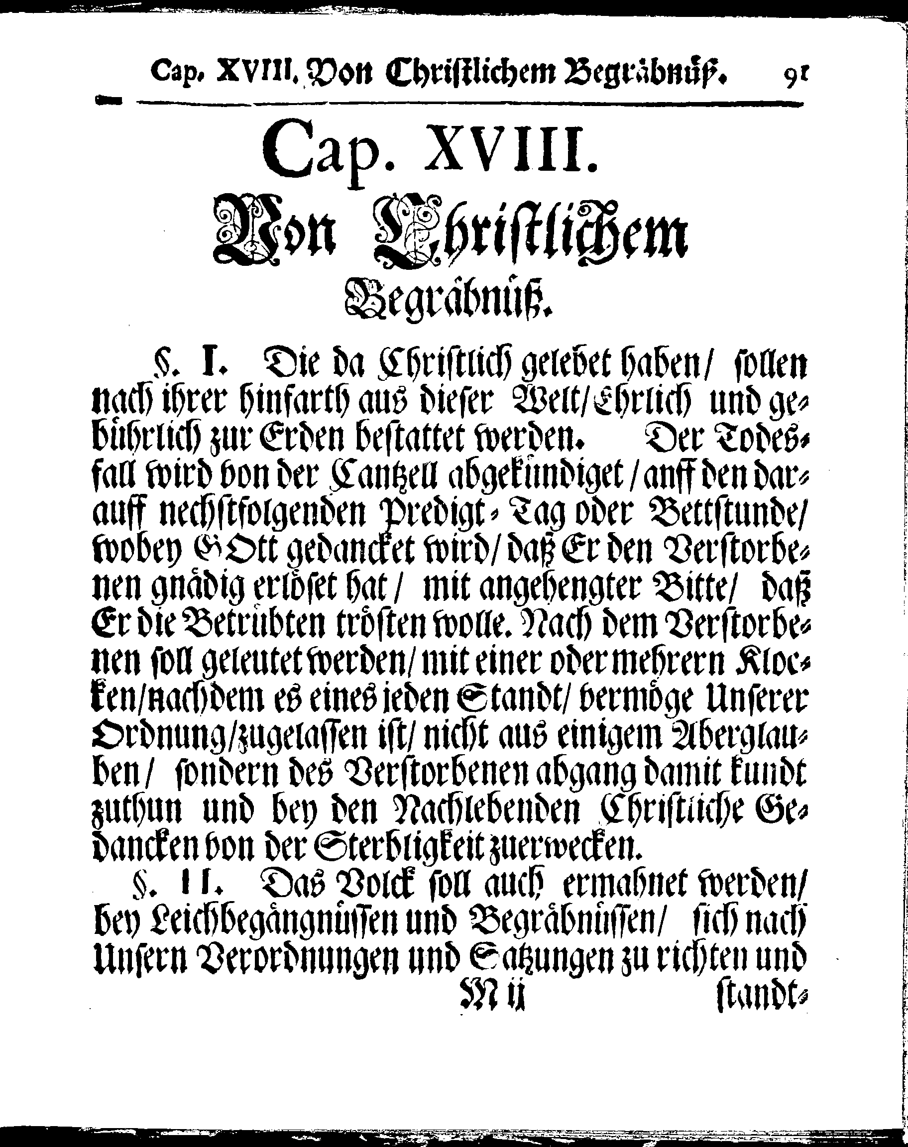Kirchen-Gesetz und Ordnung, So der Großmächtigste König und Herr, Herr CARL, der Eilffte, Der Schweden, Gothen und Wenden König, [etc.] Im Jahr 1686 hat verfassen und Im Jahr 1687 im Druck außgehen und publiciren lassen. Mit denen dazu gehörigen Verordnungen.