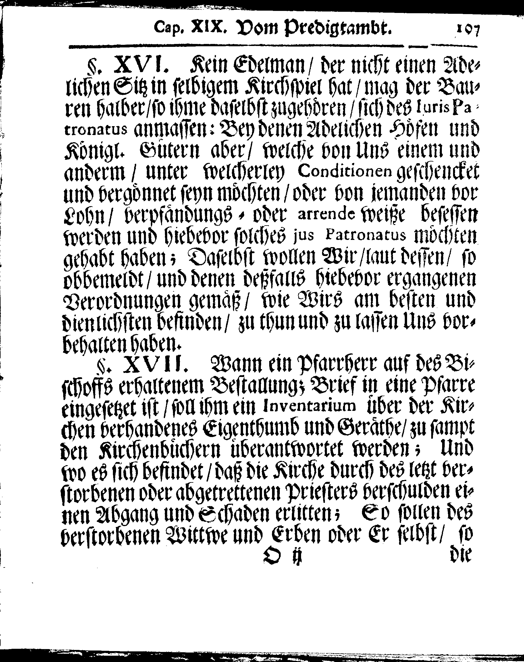 Kirchen-Gesetz und Ordnung, So der Großmächtigste König und Herr, Herr CARL, der Eilffte, Der Schweden, Gothen und Wenden König, [etc.] Im Jahr 1686 hat verfassen und Im Jahr 1687 im Druck außgehen und publiciren lassen. Mit denen dazu gehörigen Verordnungen.
