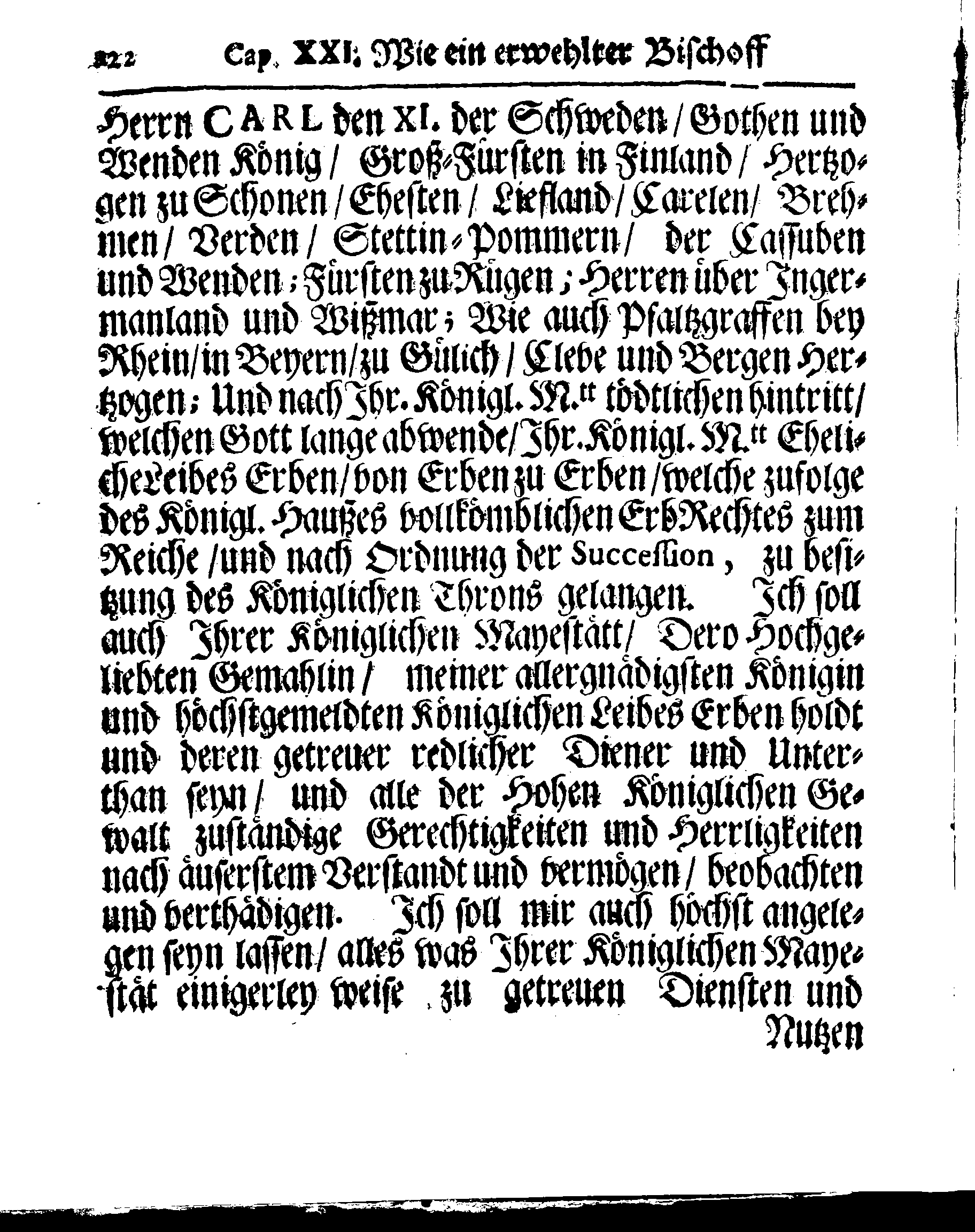Kirchen-Gesetz und Ordnung, So der Großmächtigste König und Herr, Herr CARL, der Eilffte, Der Schweden, Gothen und Wenden König, [etc.] Im Jahr 1686 hat verfassen und Im Jahr 1687 im Druck außgehen und publiciren lassen. Mit denen dazu gehörigen Verordnungen.