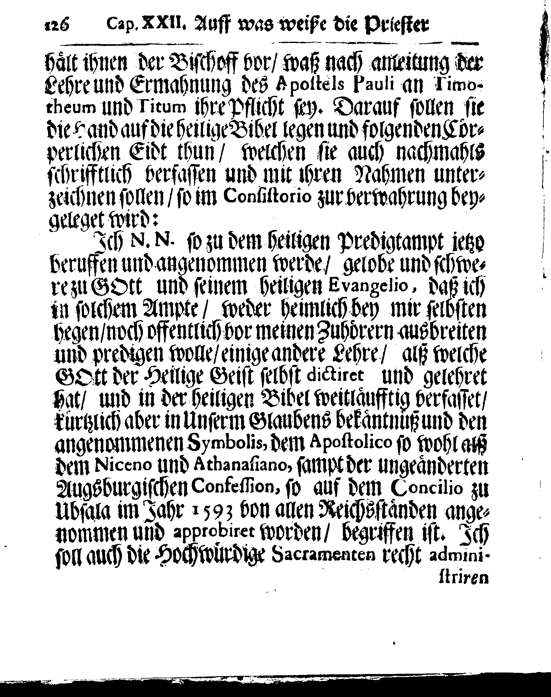 Kirchen-Gesetz und Ordnung, So der Großmächtigste König und Herr, Herr CARL, der Eilffte, Der Schweden, Gothen und Wenden König, [etc.] Im Jahr 1686 hat verfassen und Im Jahr 1687 im Druck außgehen und publiciren lassen. Mit denen dazu gehörigen Verordnungen.