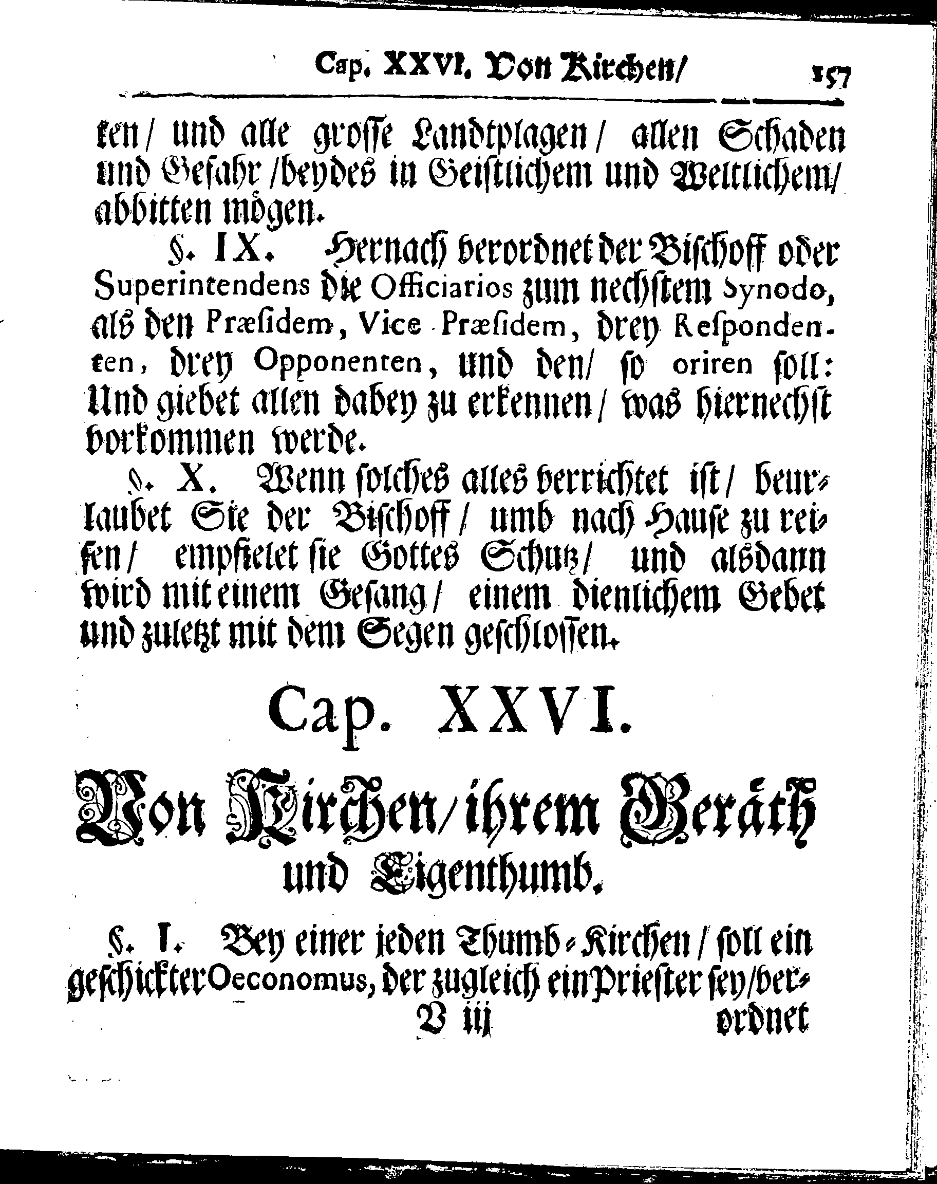 Kirchen-Gesetz und Ordnung, So der Großmächtigste König und Herr, Herr CARL, der Eilffte, Der Schweden, Gothen und Wenden König, [etc.] Im Jahr 1686 hat verfassen und Im Jahr 1687 im Druck außgehen und publiciren lassen. Mit denen dazu gehörigen Verordnungen.