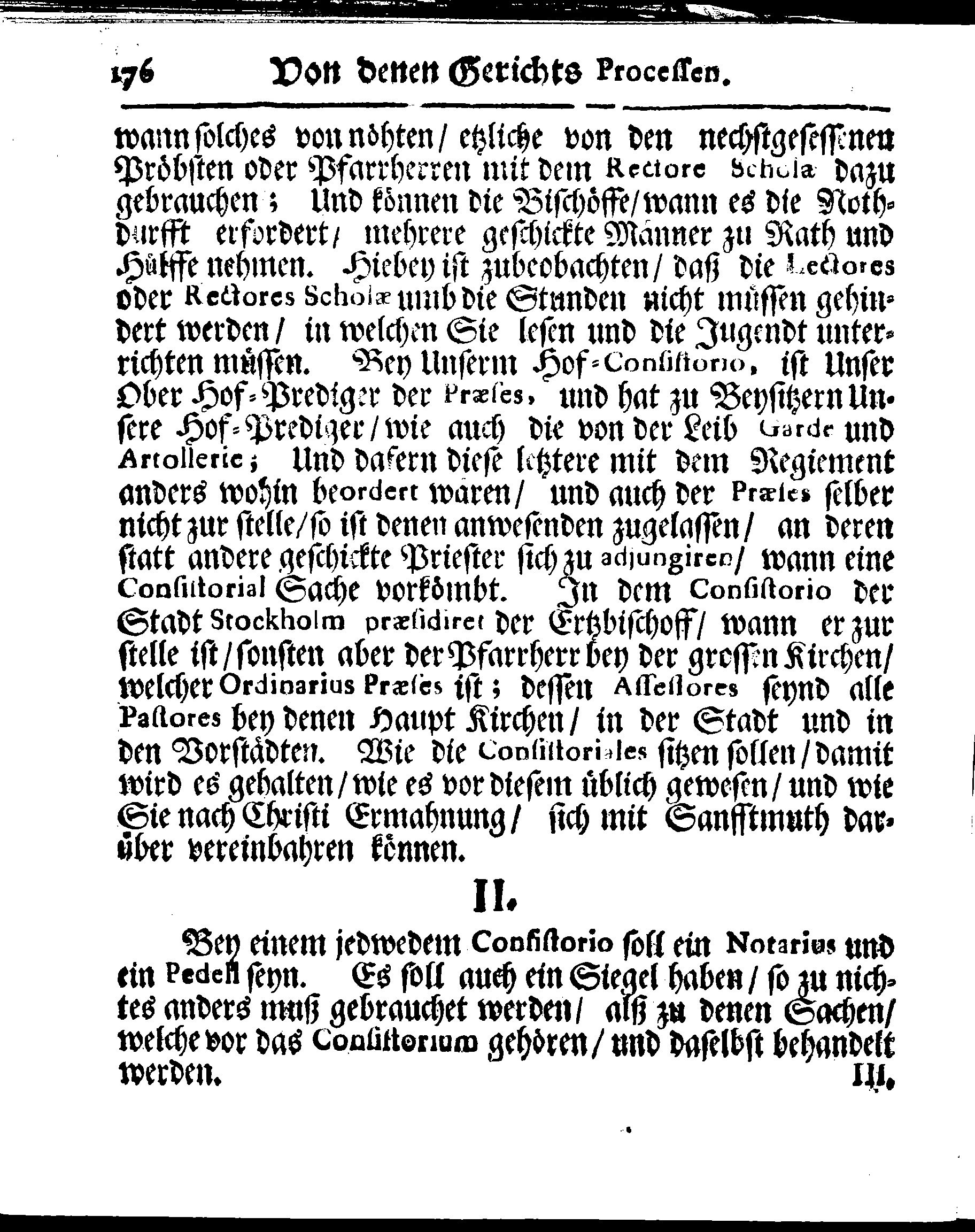 Kirchen-Gesetz und Ordnung, So der Großmächtigste König und Herr, Herr CARL, der Eilffte, Der Schweden, Gothen und Wenden König, [etc.] Im Jahr 1686 hat verfassen und Im Jahr 1687 im Druck außgehen und publiciren lassen. Mit denen dazu gehörigen Verordnungen.