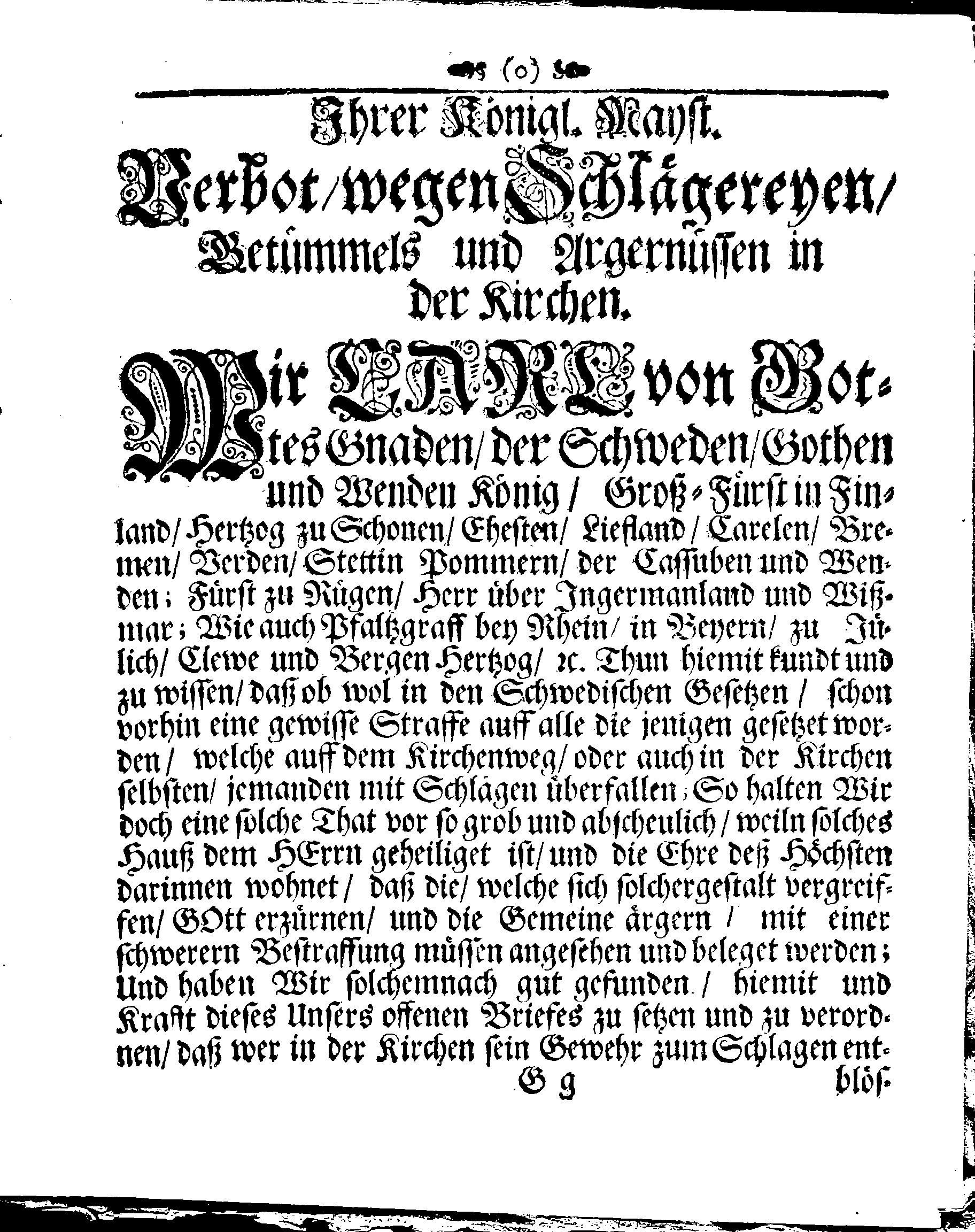 Kirchen-Gesetz und Ordnung, So der Großmächtigste König und Herr, Herr CARL, der Eilffte, Der Schweden, Gothen und Wenden König, [etc.] Im Jahr 1686 hat verfassen und Im Jahr 1687 im Druck außgehen und publiciren lassen. Mit denen dazu gehörigen Verordnungen.