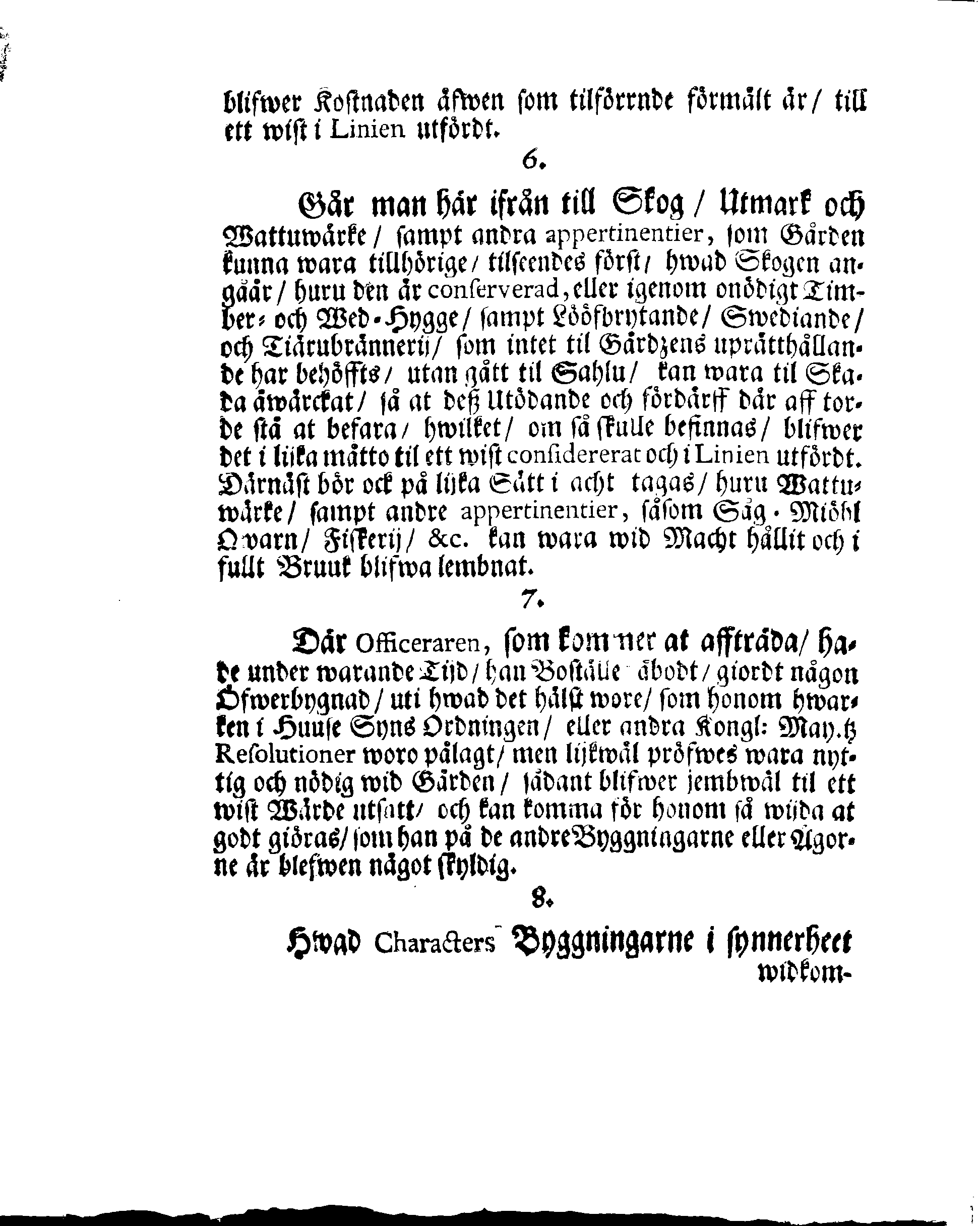 Kongl. May:tz REGLEMENTE Och Förordning, Innehållandes den Methode och Process, som föllias och i acht tagas bör wid Huuse-Syners förrättande öfwer Officerarnes Boställen