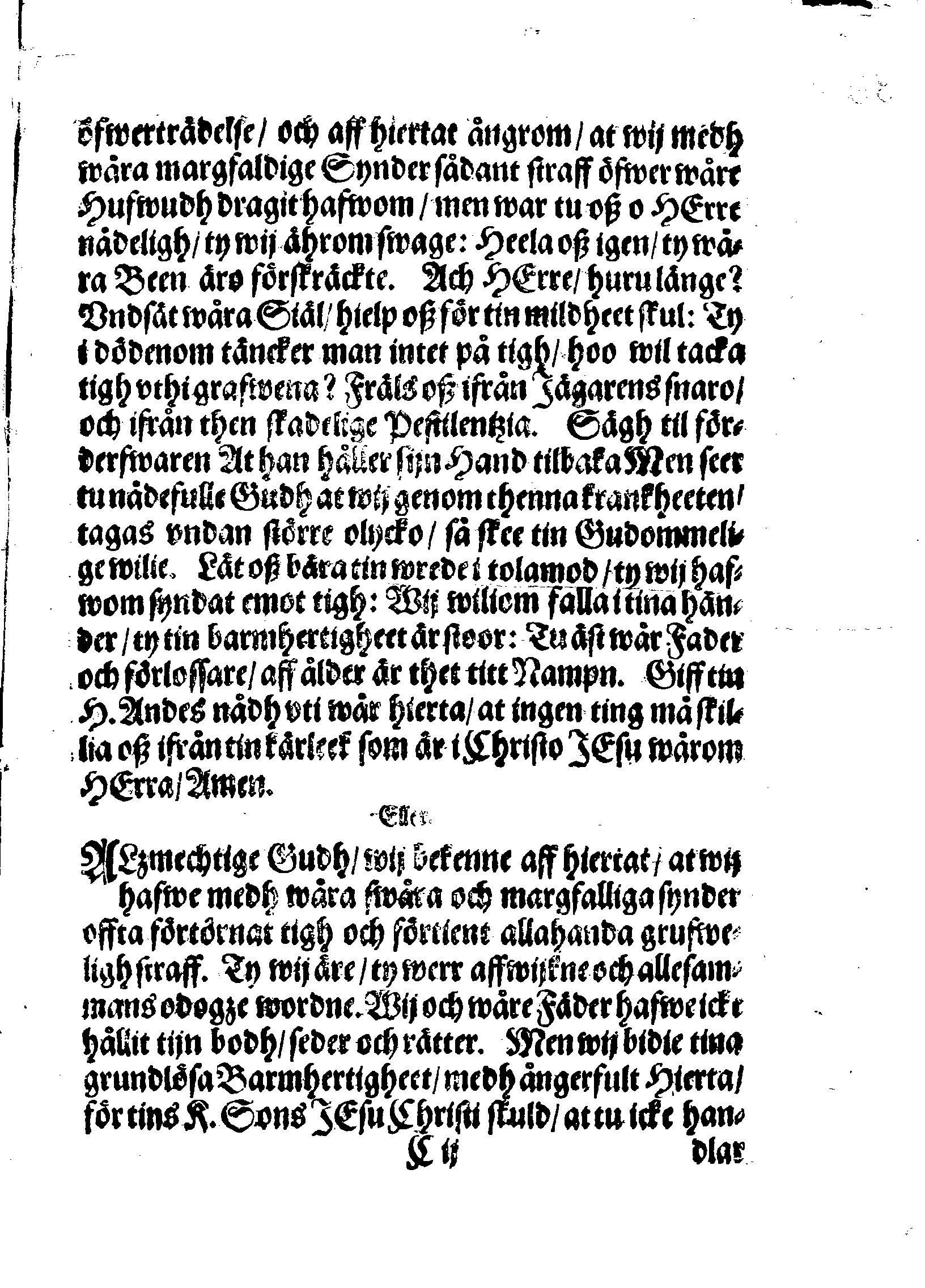 Några Böner Förordnade At allmenneligen brukas uthi alla församblingar, enkannerligen aff Predikostolen, i Sweriges Rijke och thes underliggiande Land och Provincier