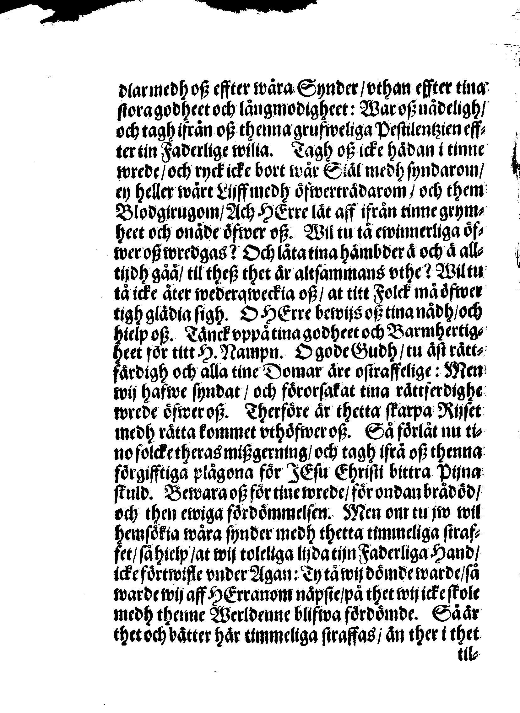 Några Böner Förordnade At allmenneligen brukas uthi alla församblingar, enkannerligen aff Predikostolen, i Sweriges Rijke och thes underliggiande Land och Provincier