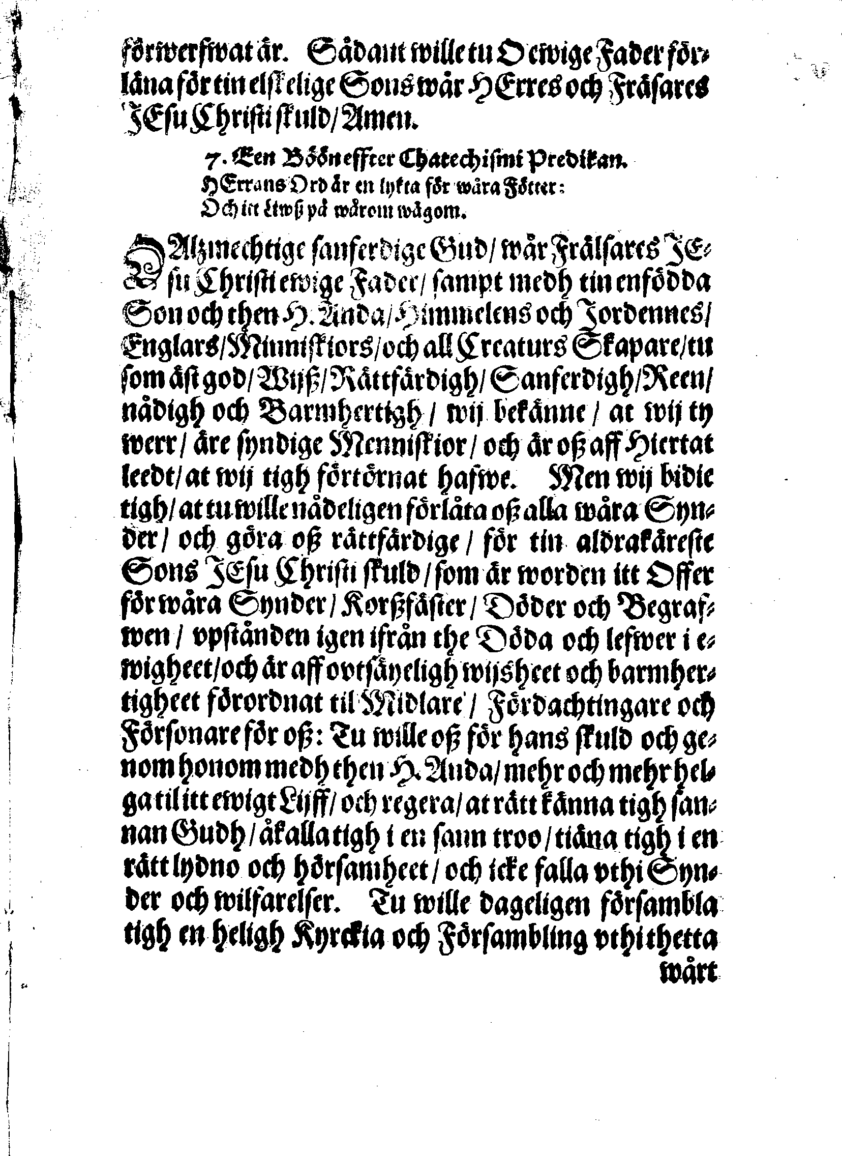 Några Böner Förordnade At allmenneligen brukas uthi alla församblingar, enkannerligen aff Predikostolen, i Sweriges Rijke och thes underliggiande Land och Provincier