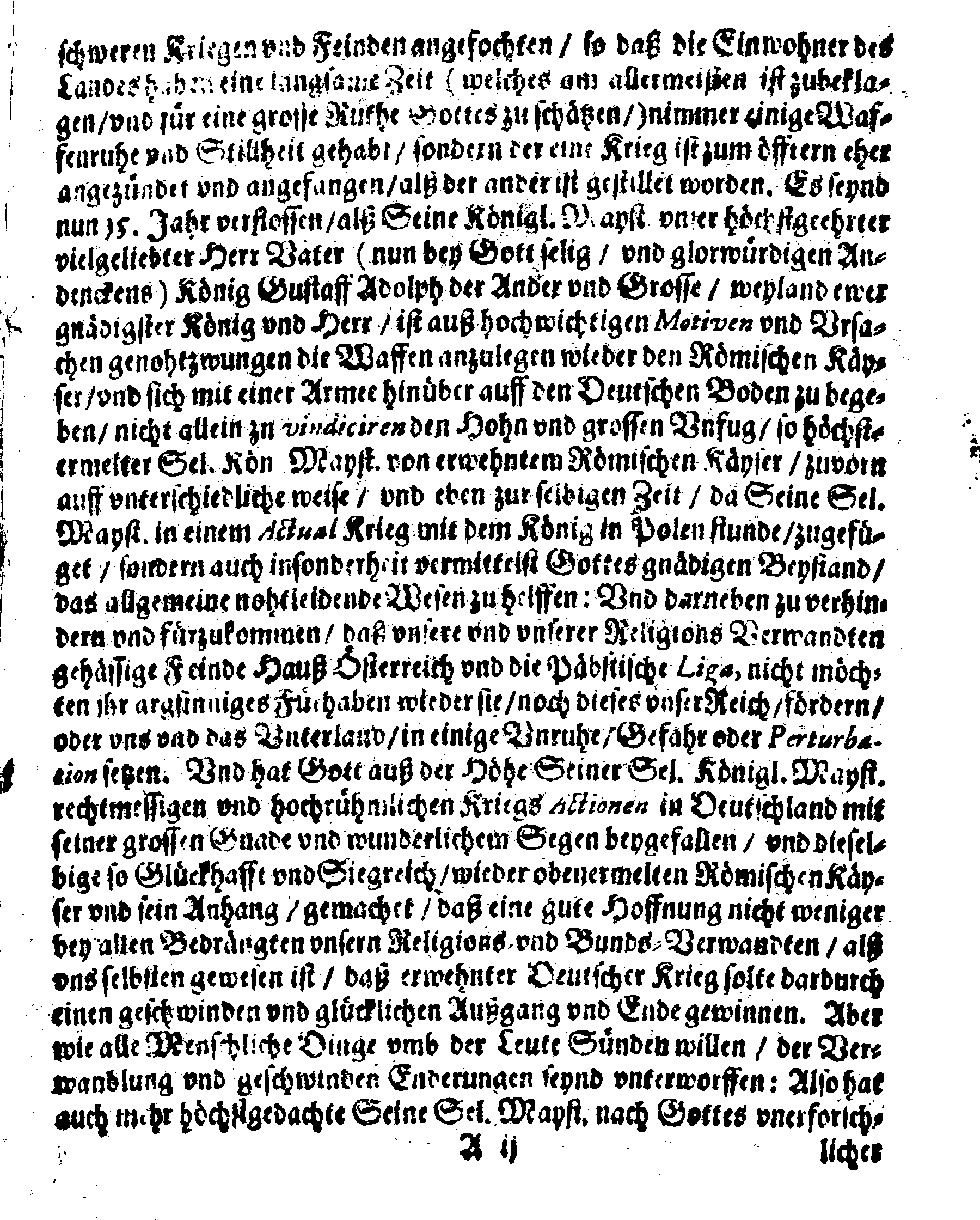 Königl. Mayst. PLACAT Wegen Dreyer Allgemeinen Solenn-Faste- und Bet-Tagen, so im itztlauffenden Jahre anbefohlen seyn, uber gantz Schweden, GroßFürstenthum Finland, Ehistland, Lieff- und Ingermanland zu begehen und halten