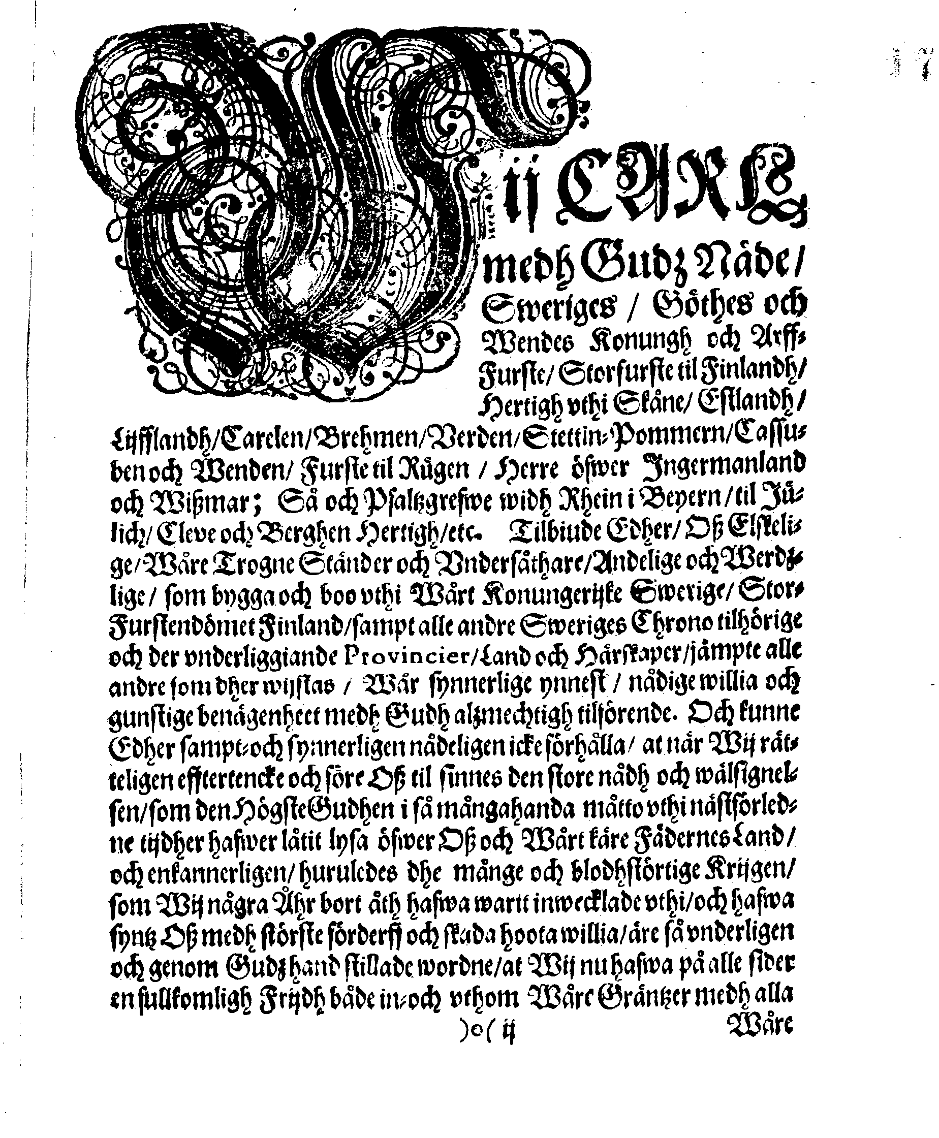 Kongl. May.tz PLACAT Om tree Allmenne Solenne Tacksäyelse-Bön- och Faste Dagar, som uthi innewarande Åhr, öfwer heele Swerige, och des underliggiande Provincier, jemwäl i Storfurstendömet Finland sampt Lijff- och Ingermanland, hollas och fijras skole. Anno 1662