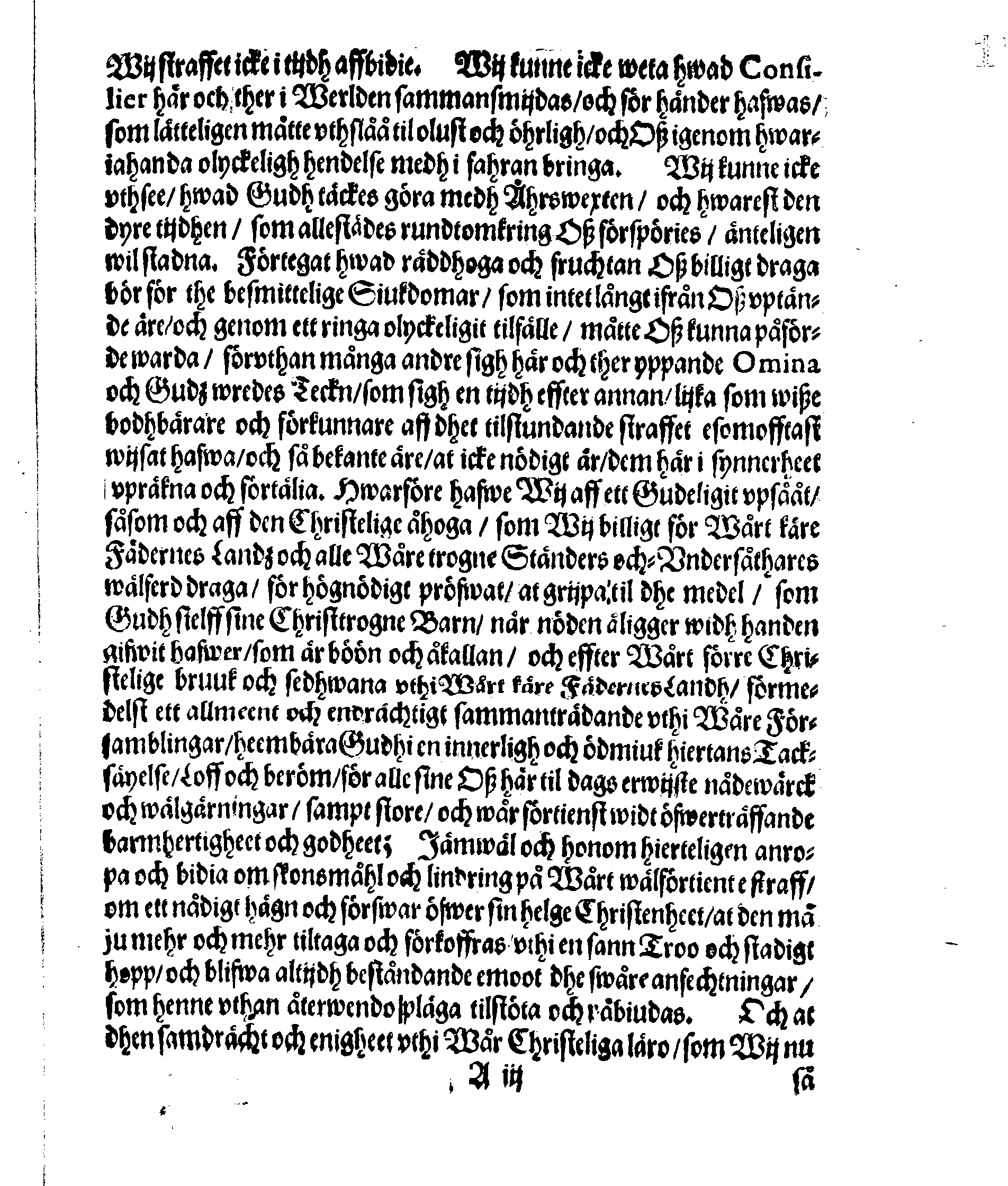 Kongl. May.tz PLACAT Om tree Allmenne Solenne Tacksäyelse-Bön- och Faste Dagar, som uthi innewarande Åhr, öfwer heele Swerige, och des underliggiande Provincier, jemwäl i Storfurstendömet Finland sampt Lijff- och Ingermanland, hollas och fijras skole. Anno 1662