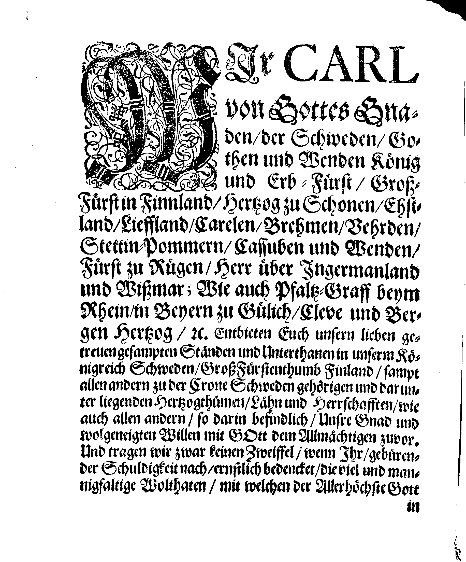 Ihrer Königl. Mayst. PLACAT, Wegen der drei allgemeinen Solennen Danck-Fast- und Bet-Tagen, so in istlauffenden 1671sten Jahre, durch gantz Schweden und darunter liegenden Provincien, sampt dem Groß-Fürstenthumb Finland, wie auch Ehst-Lieff- und Ingermanland sollen gehalten und gefeiret werden