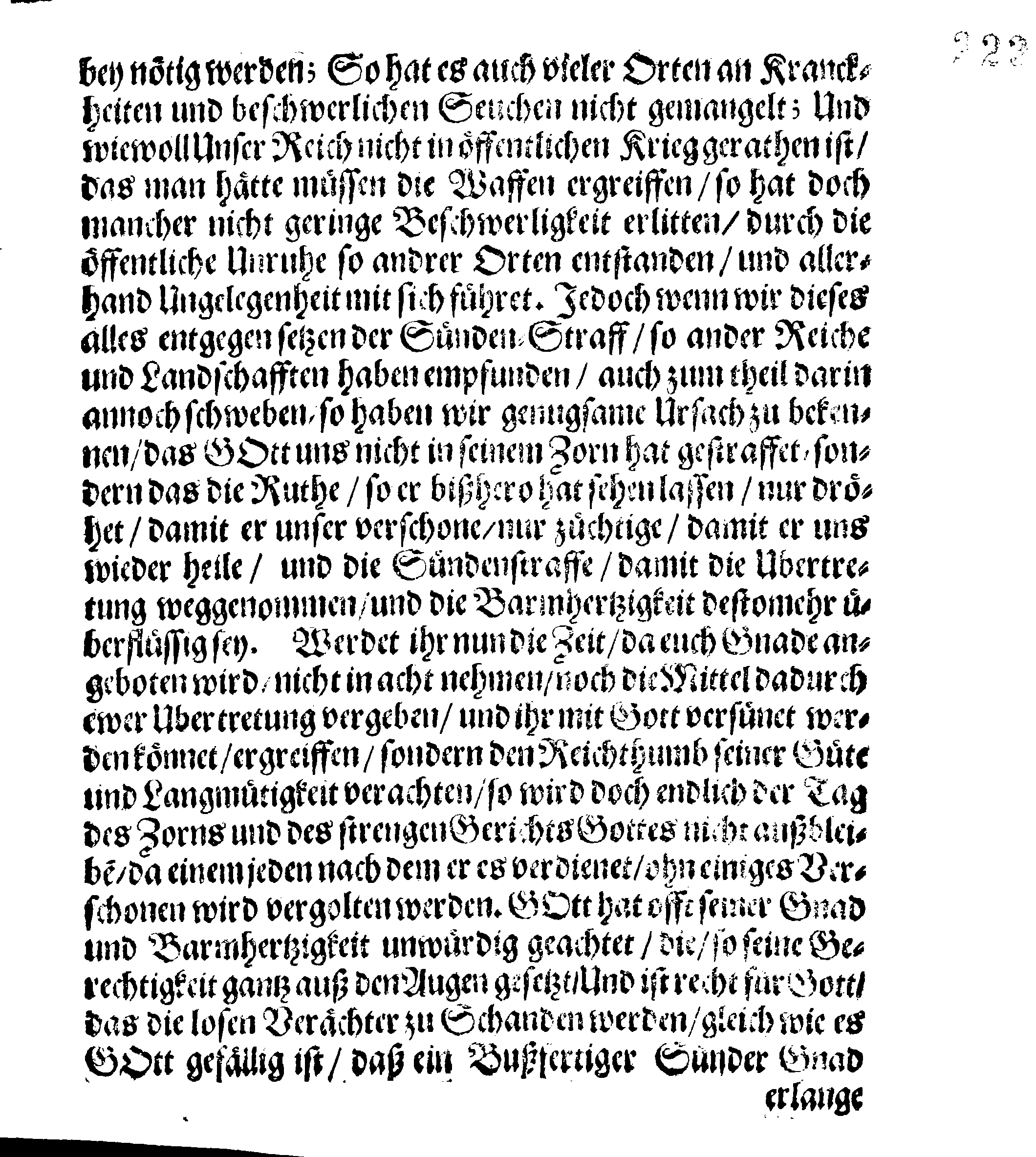 Ihr Königl. Mayst. PLACAT, Wegen Der Drey Allgemeinen Solennen Danck-Fast- und Bettagen, so im gegenwertigem Jahre, durch gantz Schweden und darunter liegenden Provincien, wie auch in dem Groß-Fürstenthumb Finland, sampt Ehst-Liff- und Ingermanland sollen gehalten und gefeiret werden