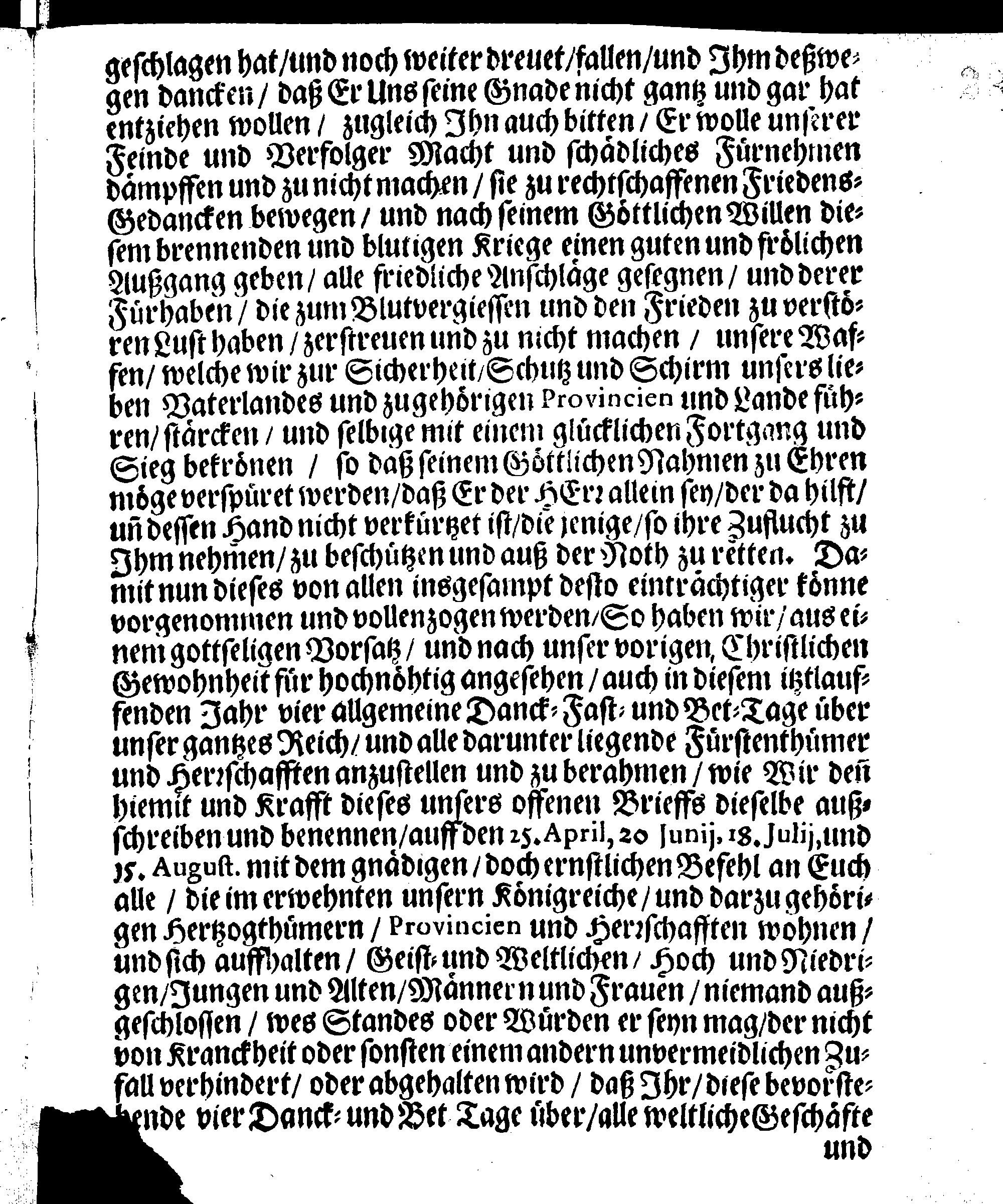 Ihr. Königl. Maytt. PLACAT, Wegen Vier Allgemeiner Solennen Danck-Fast- und Bet-Tage, welche, im gegenwärtigen Jahr, durch gantz Schweden, und darunter liegende Provincien, Wie auch durch das Groß-Fürstenthumb Finland, imgleichen durch Ehst-Lief- und Ingermanland sollen gehalten und gefeyret werden