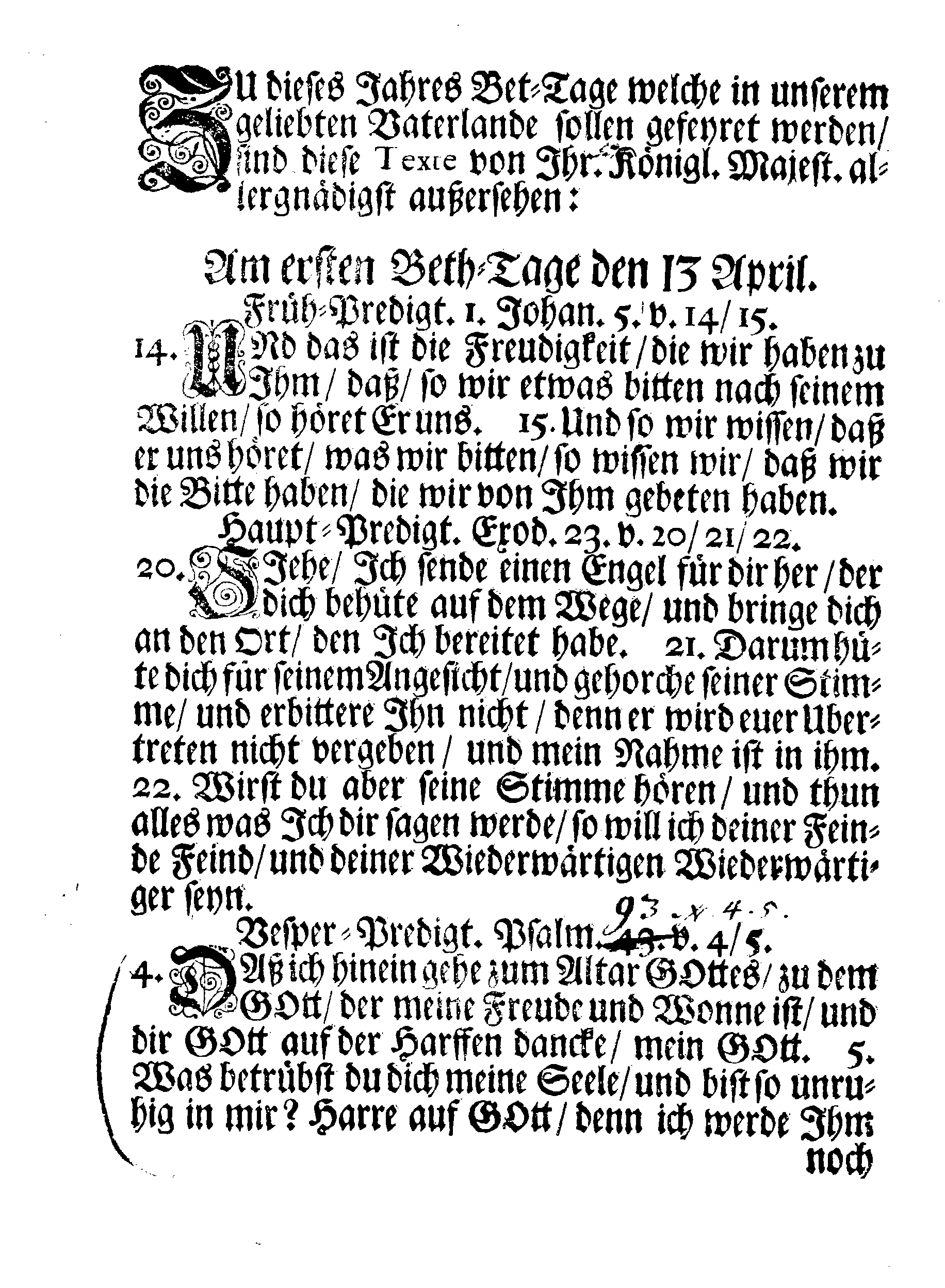 EXTRACT Auß I. Königl. Majest. Hoff-Feldt-Consistorio an den Hochwohlgebohrnen Hn. General-Lieutnant Graff Adam Ludwig Lewenhaupt abgelassenen Brieffe und Notification, angehend die Bet-Tage im gegenwärtigen Jahr 1706. welche nach Gewohnheit sollen celebrirt werden