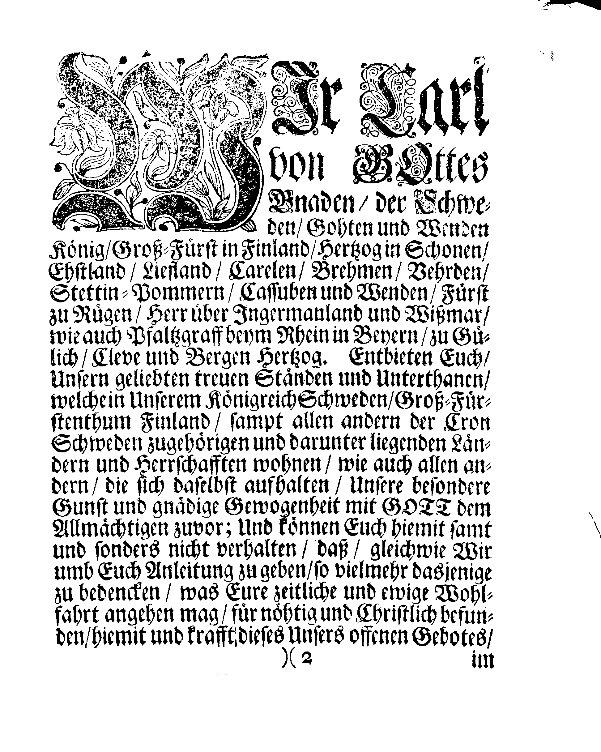 Ihrer Königl. Majest. PLACAT Wegen Vier allgemeiner, Solennen Danck-Fast-Buß- und Bet-Tagen, so über das gantze Reich Schweden, Groß-Fürstenthum Finnlandt, und alle der Cron Schweden zugehörige und darunter liegende Fürstenthümer, Länder und Herrschaften, im bevorstehenden 1707den Jahre feyerlich sollen gehalten werden