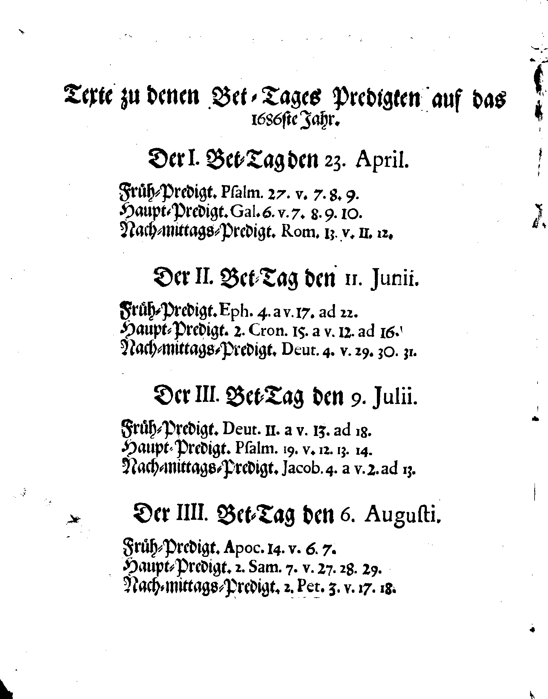 Ihr. Königl. Majest. PLACAT, Wegen Der Vier allgemeinen Solennen, Danck-Fast- und Bet-Tagen, so im gegenwärtigen Jahr, durch gantz Schweden Reich, und die darunter liegenden Provincien, wie auch das Groß-Fürstenthum Finland, samt Ehst-Lieff- und Ingermanland sollen gehalten und gefeyret werden