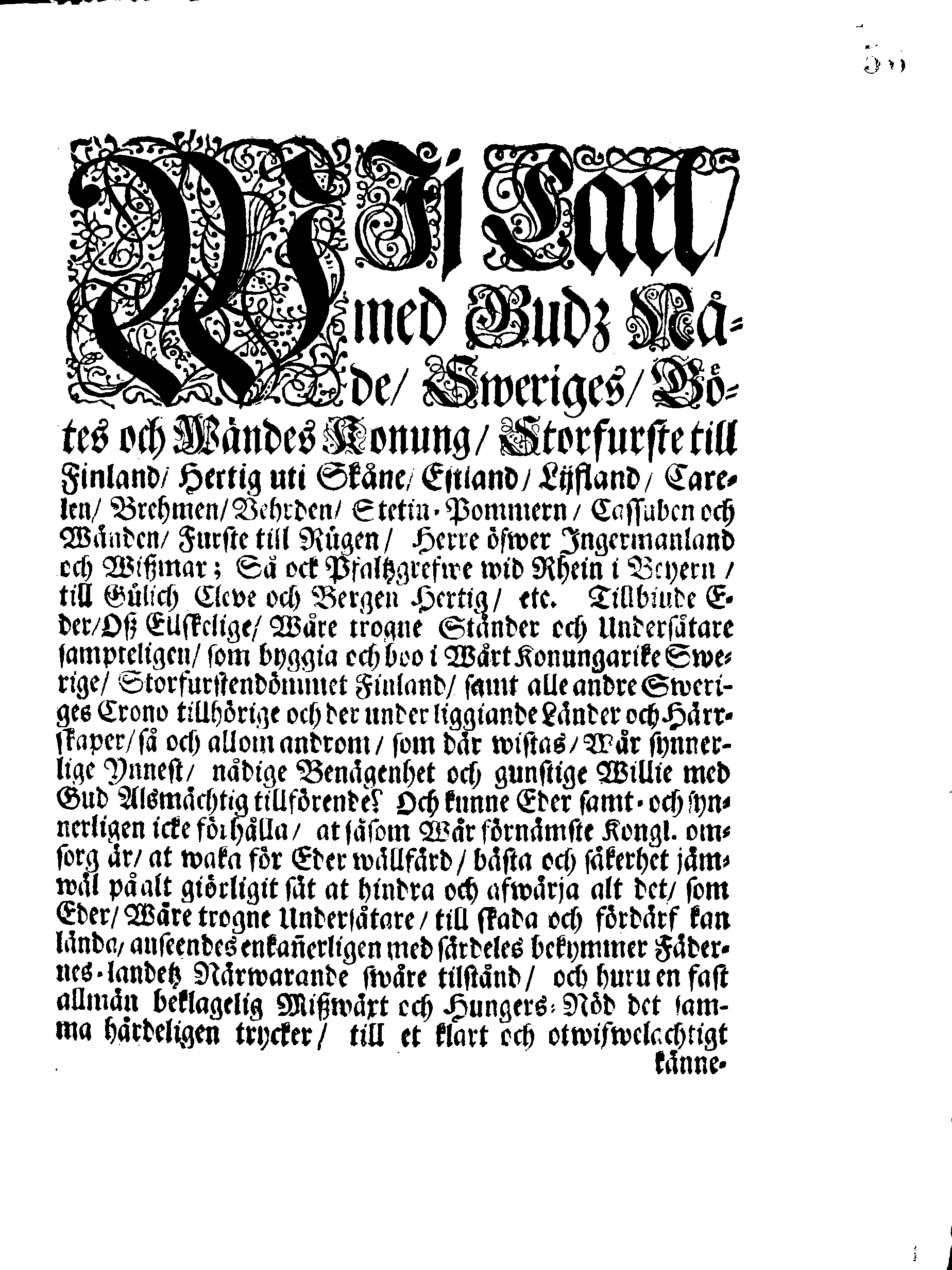 Kongl. May:tz PLACAT, Om Fyra Allmenne, Solenne, Tacksäyelse-Faste-Boot- och Bönedagar, som öfwer heela Swerige, och des underliggiande Provincier, jämwäl Stor-Furstendömet Finland, samt Est-Lijff- och Ingermanland, hållas och fijras skola uti innewarande Åhr 1697