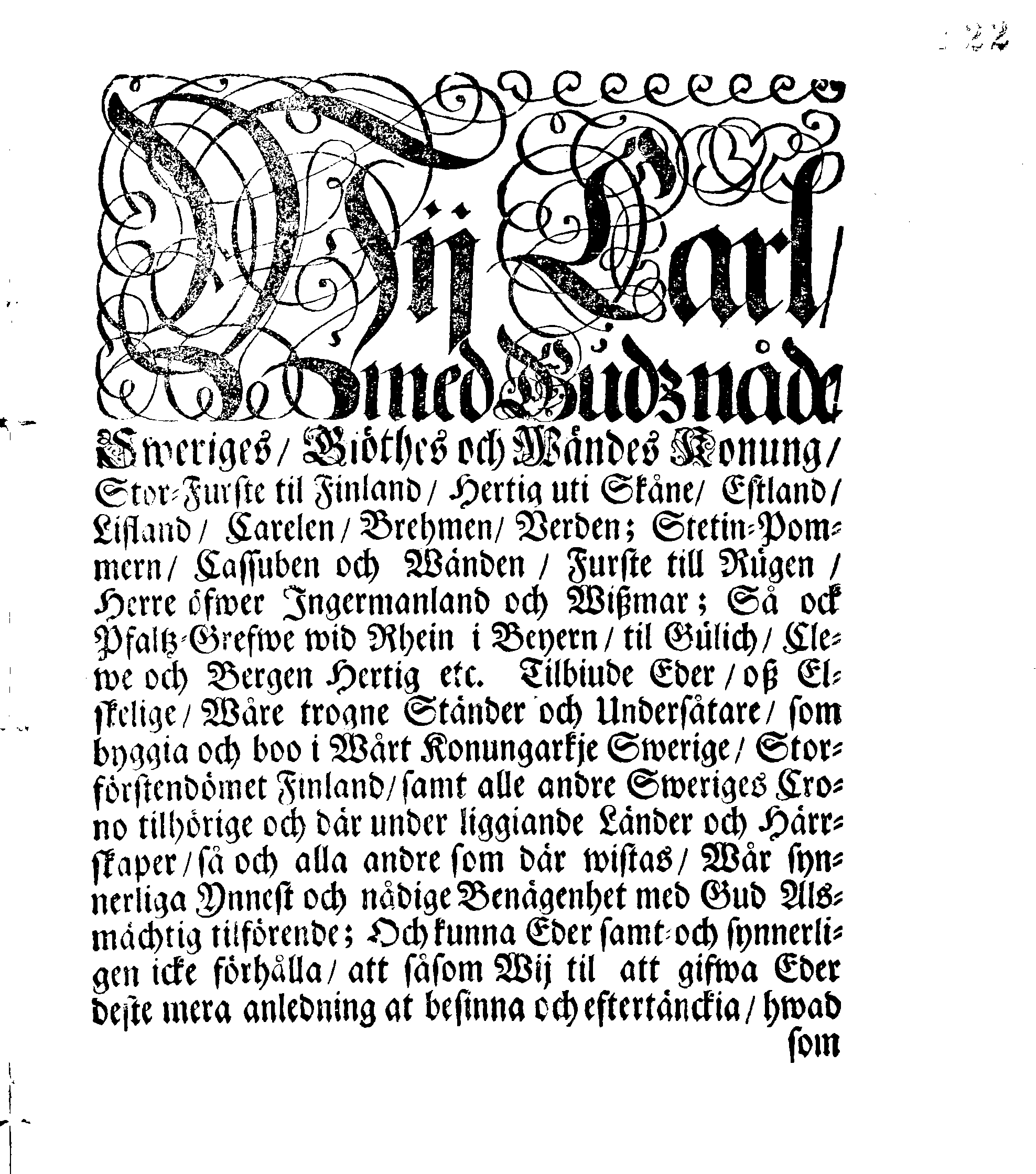 Kongl. May:ts PLACAT, Om Fyra Allmänne, Solenne, Tacksäyelse-Faste-Boot- och Bönedagar, som öfwer hela Swerige Rjke, Stor-Furstendömet Finland och alla Sweriges Crono tilhörige och underliggiande Förstendömer, Länder och Herrskaper högtideligen hållas och begås skole uti innewarande Åhr 1704