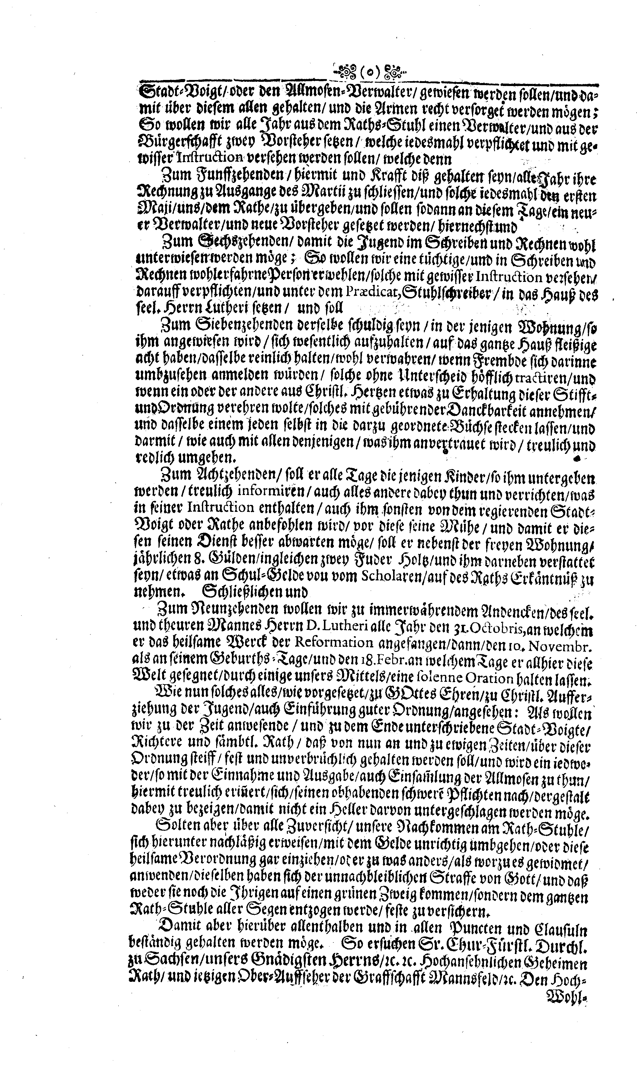 IRMENSULA LUTHERI, oder Ehren-Gedächtnüß des Grossen Lutheri, In der ausführlichen Beschreibung, wie das jenige Hauß, darinne derselbe zu Eißleben gebohren worden, von dem Rathe daselbst aufferbauet, und Am 31. Octobris 1693. solenniter, in Volckreicher Versammlung, zu einen Allmosen-Hause auch Schreib- und Rechen-Schule, eingeweihet worden, Welche hierdurch der gantzen Evangelischen Christenheit wolte kund machen, Gottfried Vogler, der Zeit regierender Stadt-Voigt bey der Alt-Stadt Eißleben