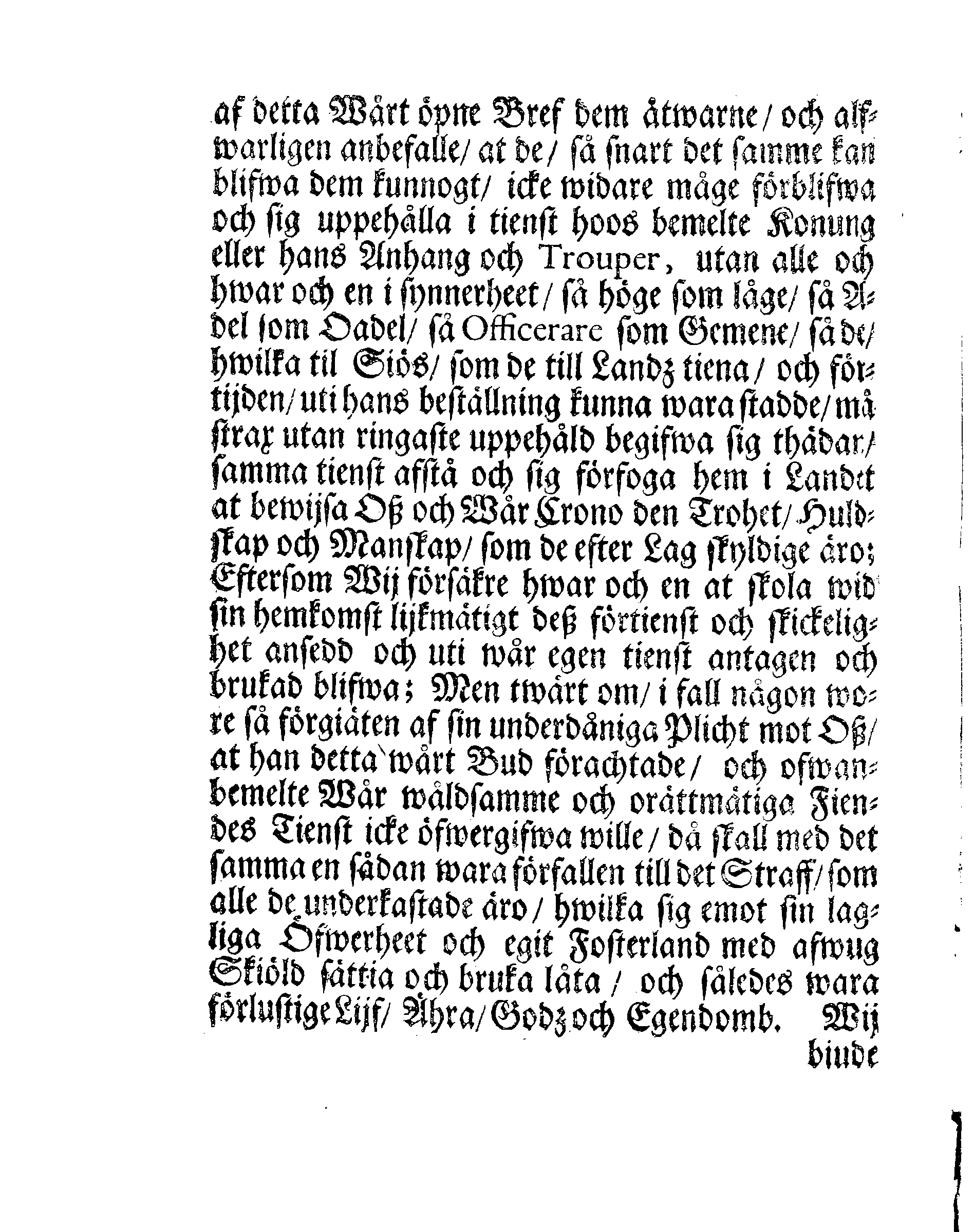 Kongl. May:tz PÅBUD, Att alla deß Undersåtare, som för tijden uti Konungens i Pohlen och hans Anhangs Tienst, eller wid hans Trouper sig uppehålla, skola sig ofördröijeligen thädan begifwa