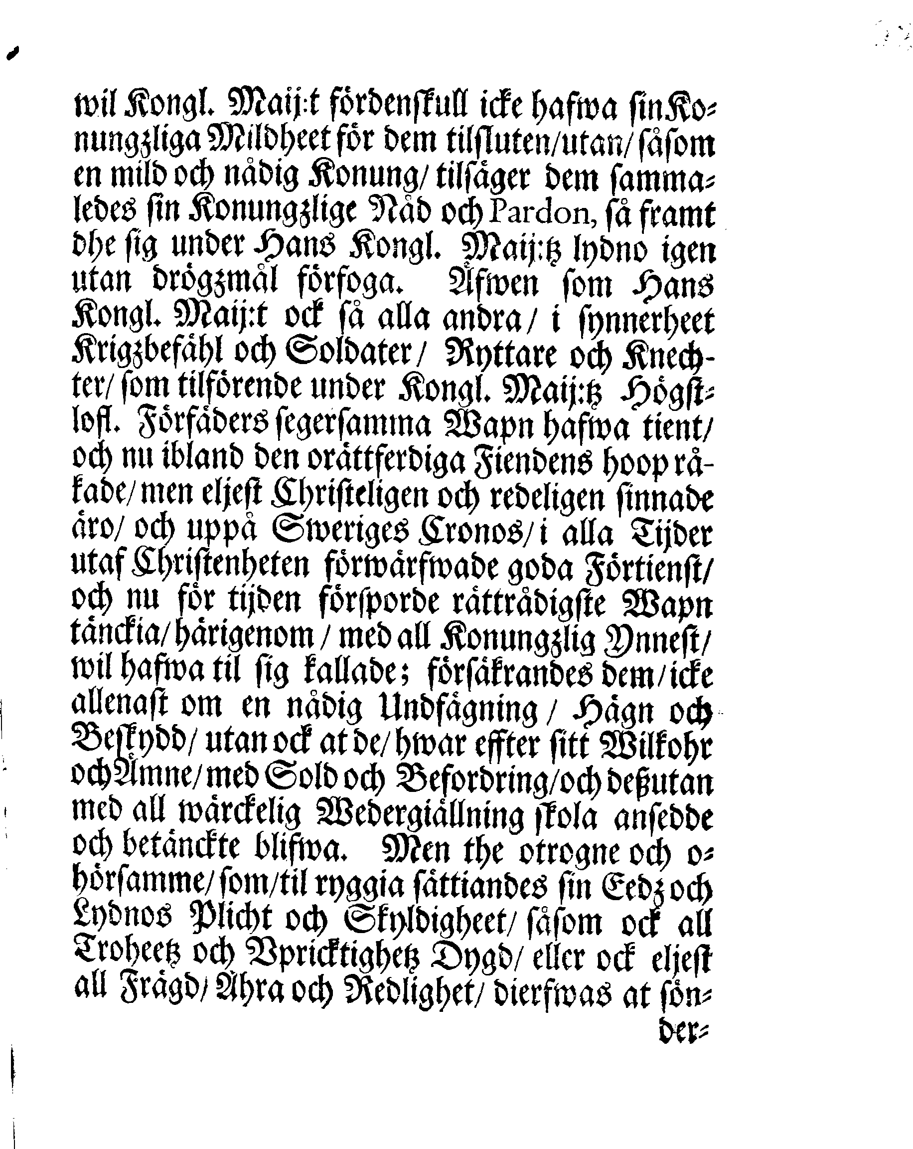 Uppå Hans Kongl. May:tz Den Stormächtigste Konungz och Herres, Wägnar af Swerige. [etc.] [etc.] [etc.] Till des trogne Undersåtare Uti Hertigdömerne Est-Lijf- och Ingermanland.