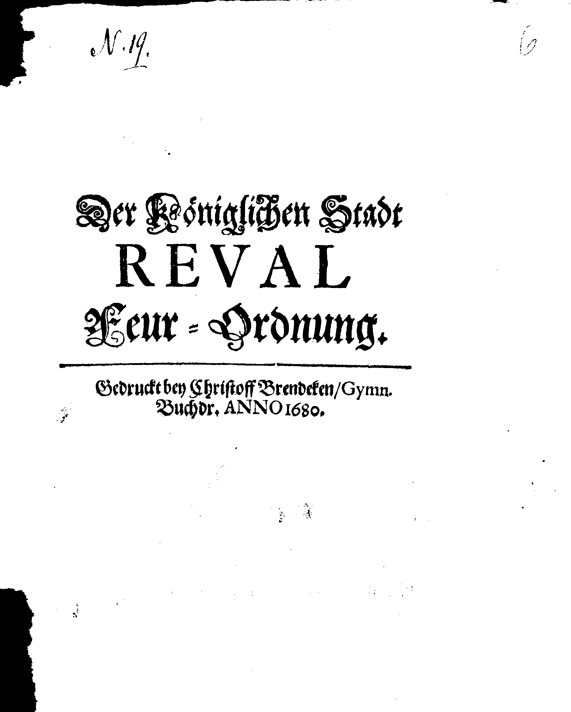 Der Königlichen Stadt REVAL Feur-Ordnung