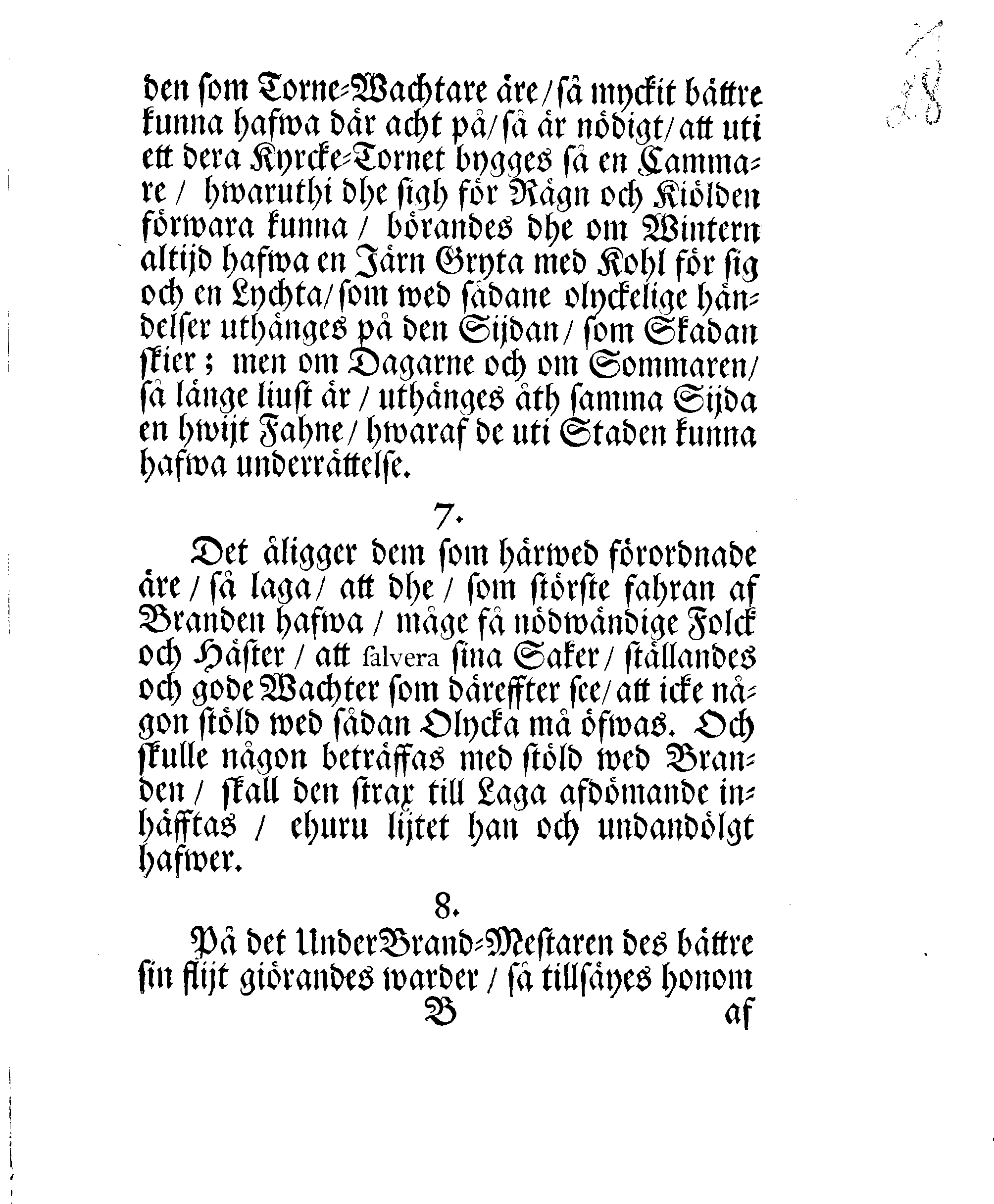 Narfwens Stadz Förnyade Brand-Ordning, Oprättat Med Hans Excell:tz Herr Baronens, Feldt-Marskalckens och Gouverneurens HögWälborne Herr Otto Wilhelm von Fersens, höggunstige approbation