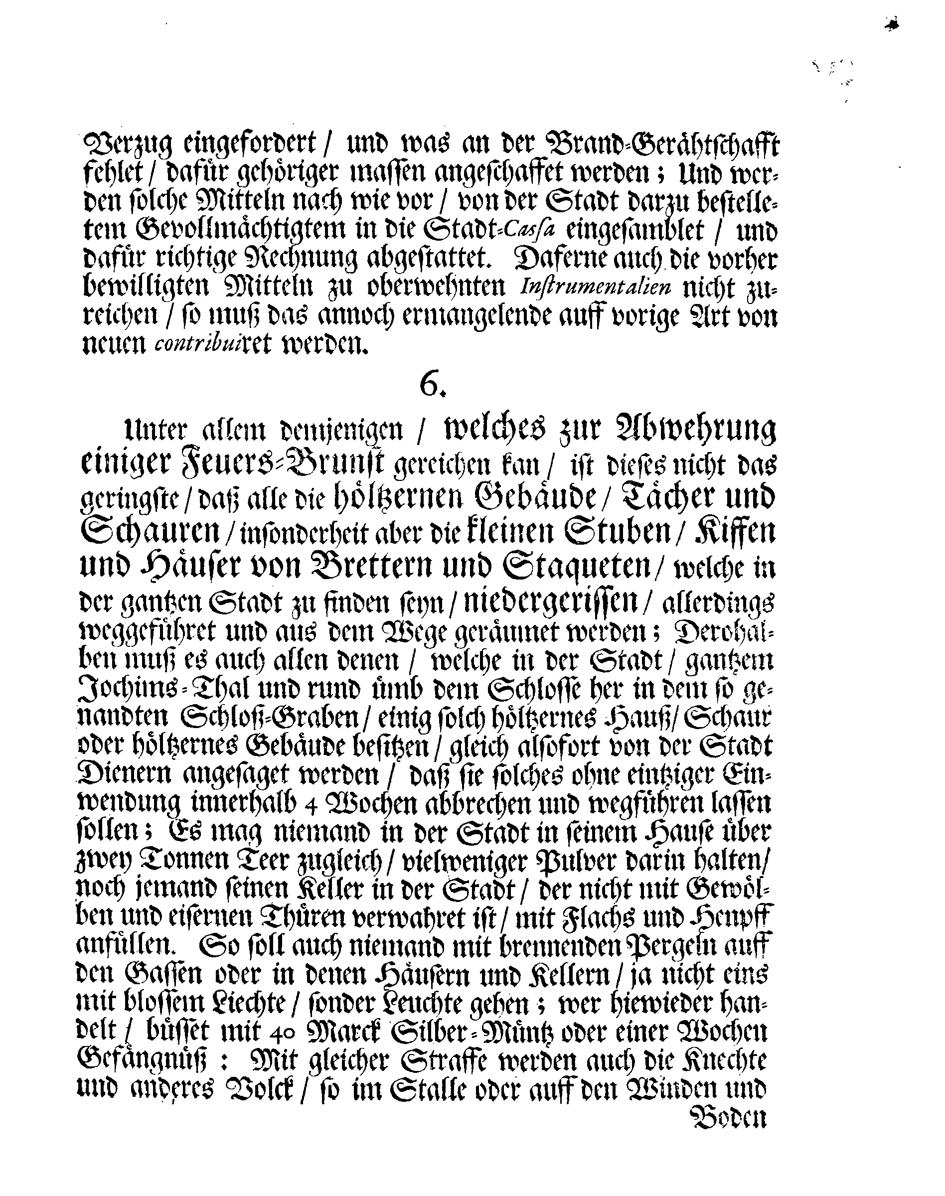 Der Stadt NARVA Brand-Ordnung, Nach welcher sich E:Edler und Löbl: MAGISTRAT hieselbst, wie auch andere mehr, welchen dieses angehet, bey solcher Begebenheit zu reguliren und zu richten haben