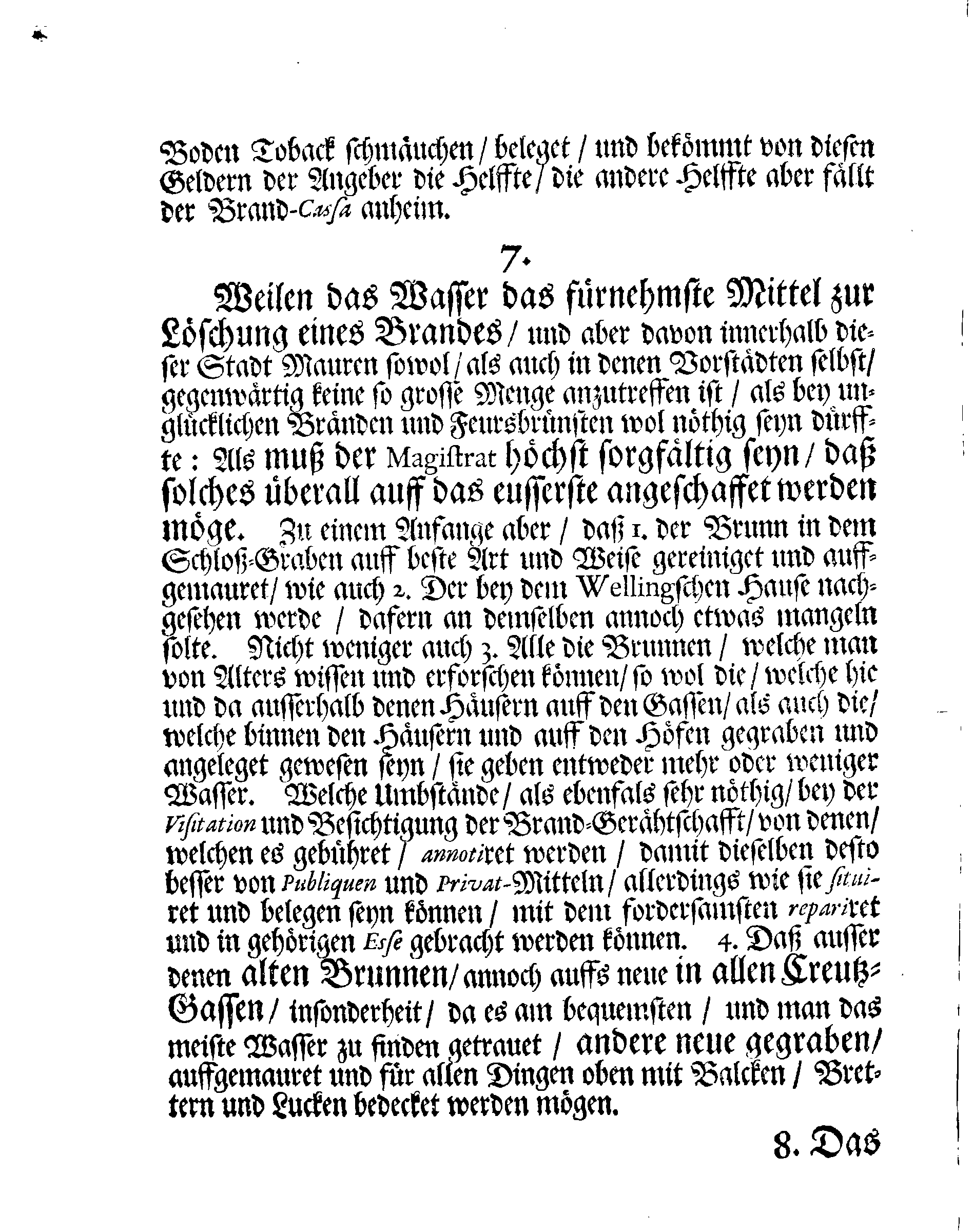 Der Stadt NARVA Brand-Ordnung, Nach welcher sich E:Edler und Löbl: MAGISTRAT hieselbst, wie auch andere mehr, welchen dieses angehet, bey solcher Begebenheit zu reguliren und zu richten haben