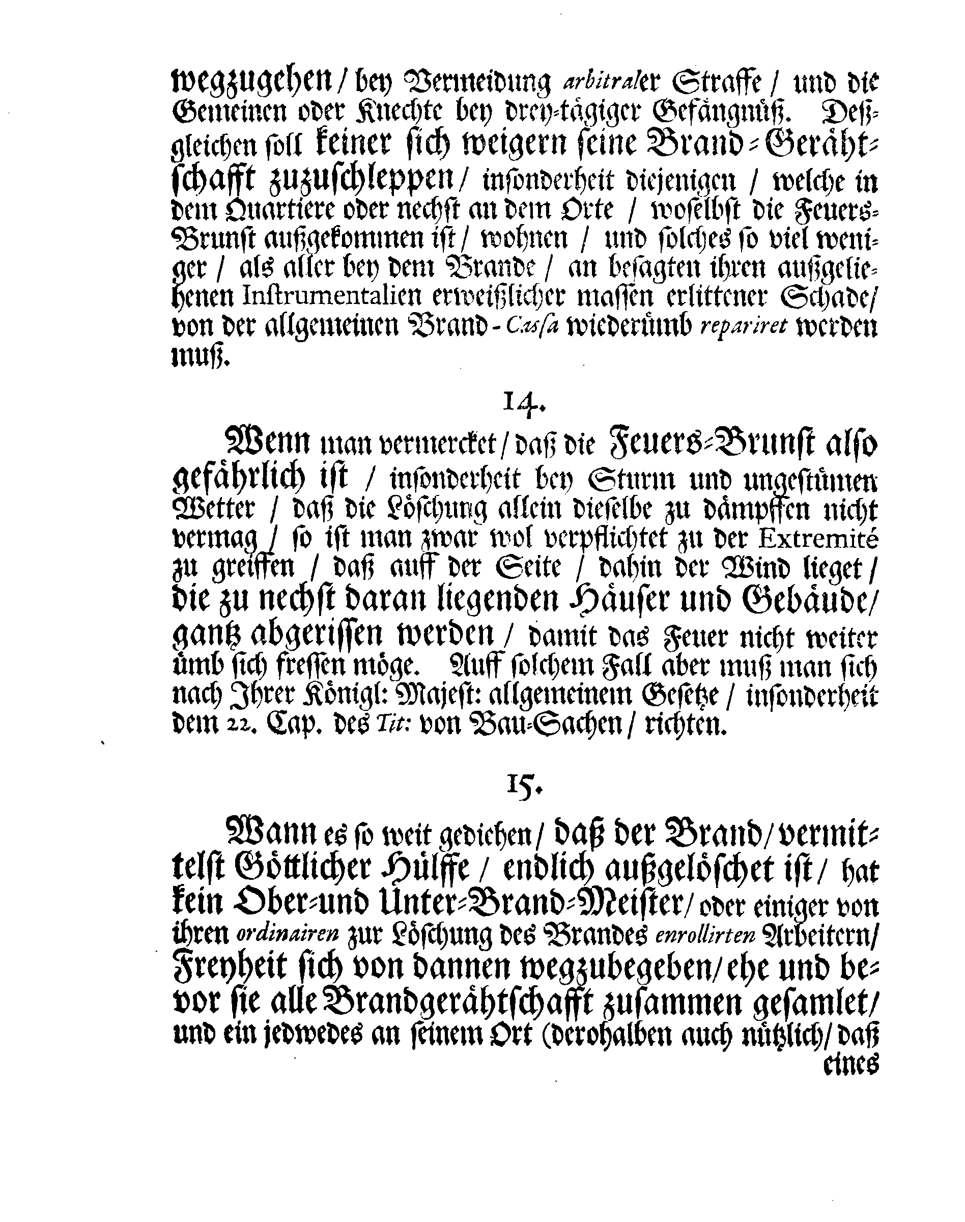 Der Stadt NARVA Brand-Ordnung, Nach welcher sich E:Edler und Löbl: MAGISTRAT hieselbst, wie auch andere mehr, welchen dieses angehet, bey solcher Begebenheit zu reguliren und zu richten haben