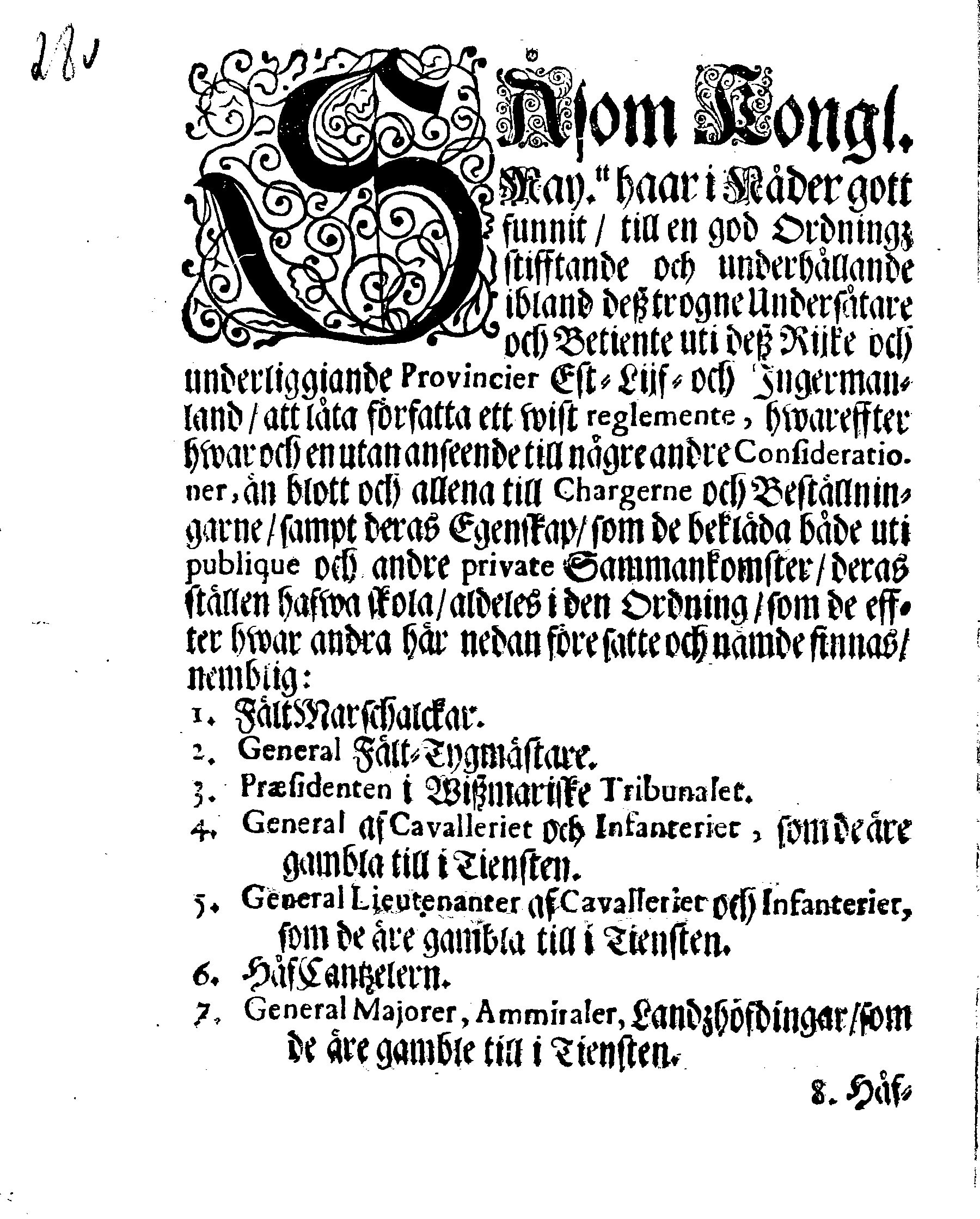Kongl. May.tz Ordning och Reglemente angående Rangen, Effter hwilken wederbörande Betiente uti Est-Lijf- och Ingermanland wed tilfällen skola hafwa sig at rätta