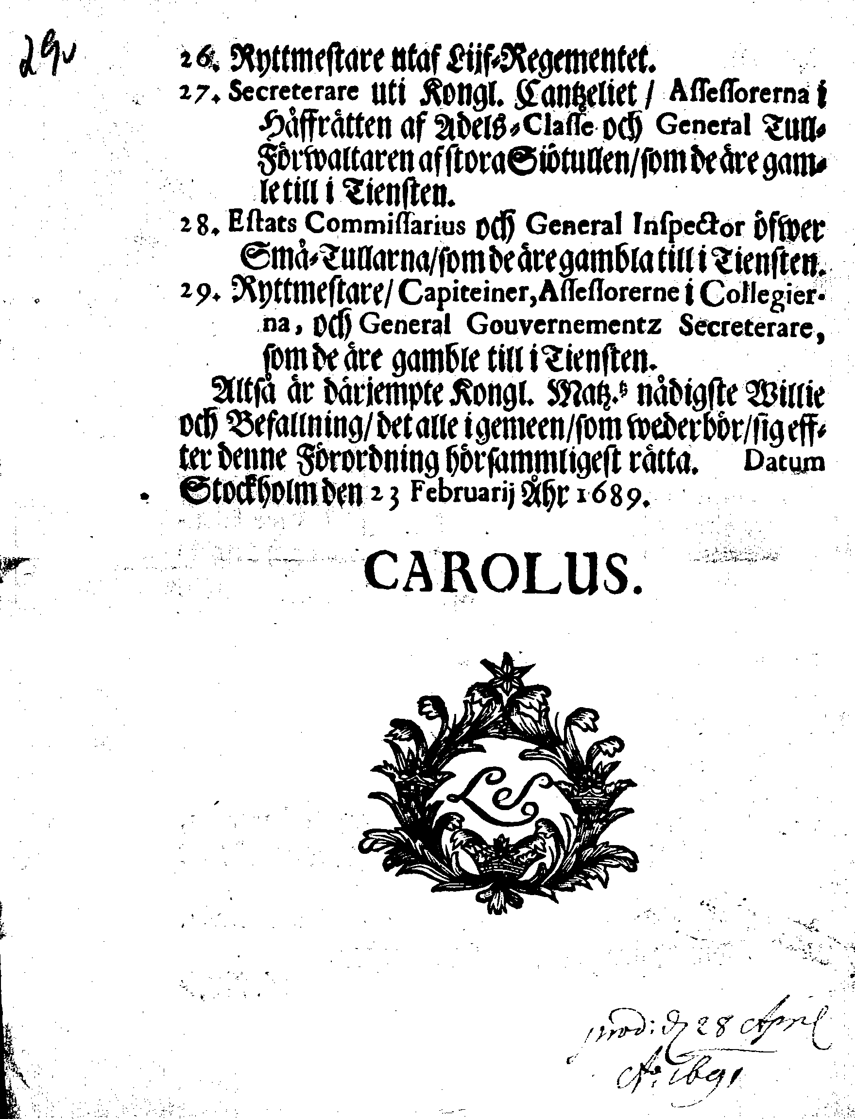 Kongl. May.tz Ordning och Reglemente angående Rangen, Effter hwilken wederbörande Betiente uti Est-Lijf- och Ingermanland wed tilfällen skola hafwa sig at rätta