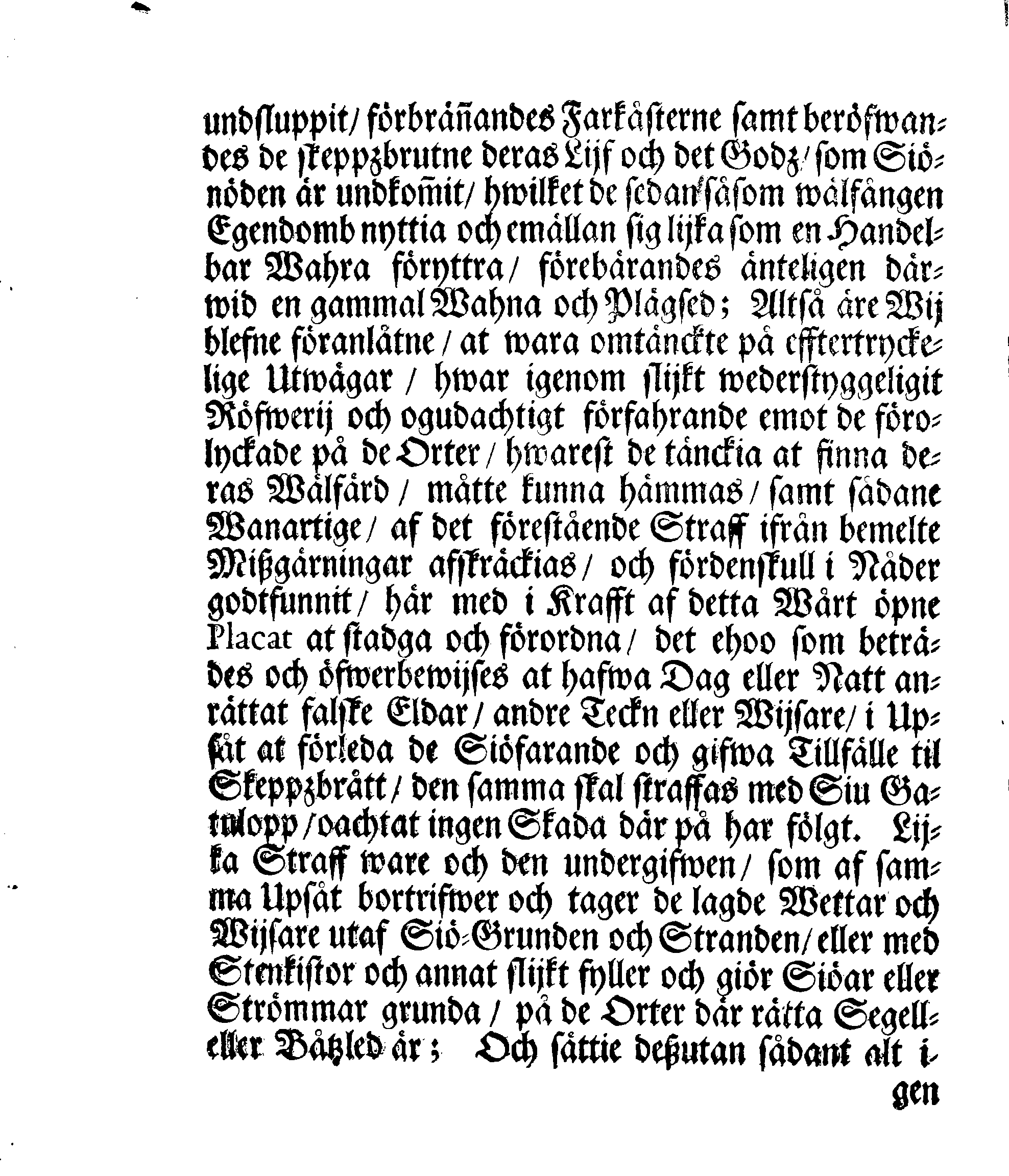 Kongl. May:tz PLACAT Och Påbudh, Angående Öfwerwåld och Röfwerij, som föröfwas på Skeppzbrutne och strandade Fahrkoster
