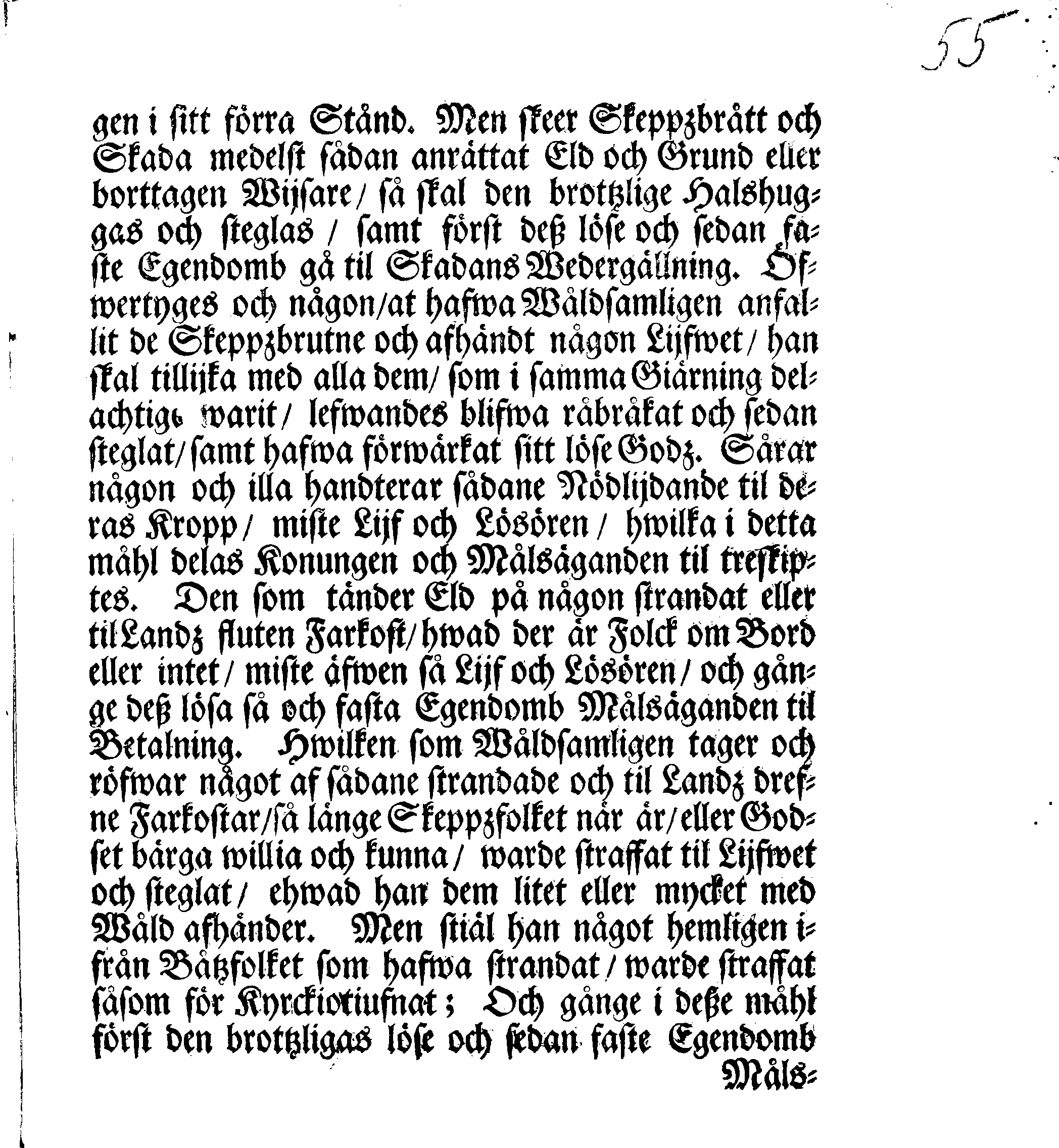 Kongl. May:tz PLACAT Och Påbudh, Angående Öfwerwåld och Röfwerij, som föröfwas på Skeppzbrutne och strandade Fahrkoster